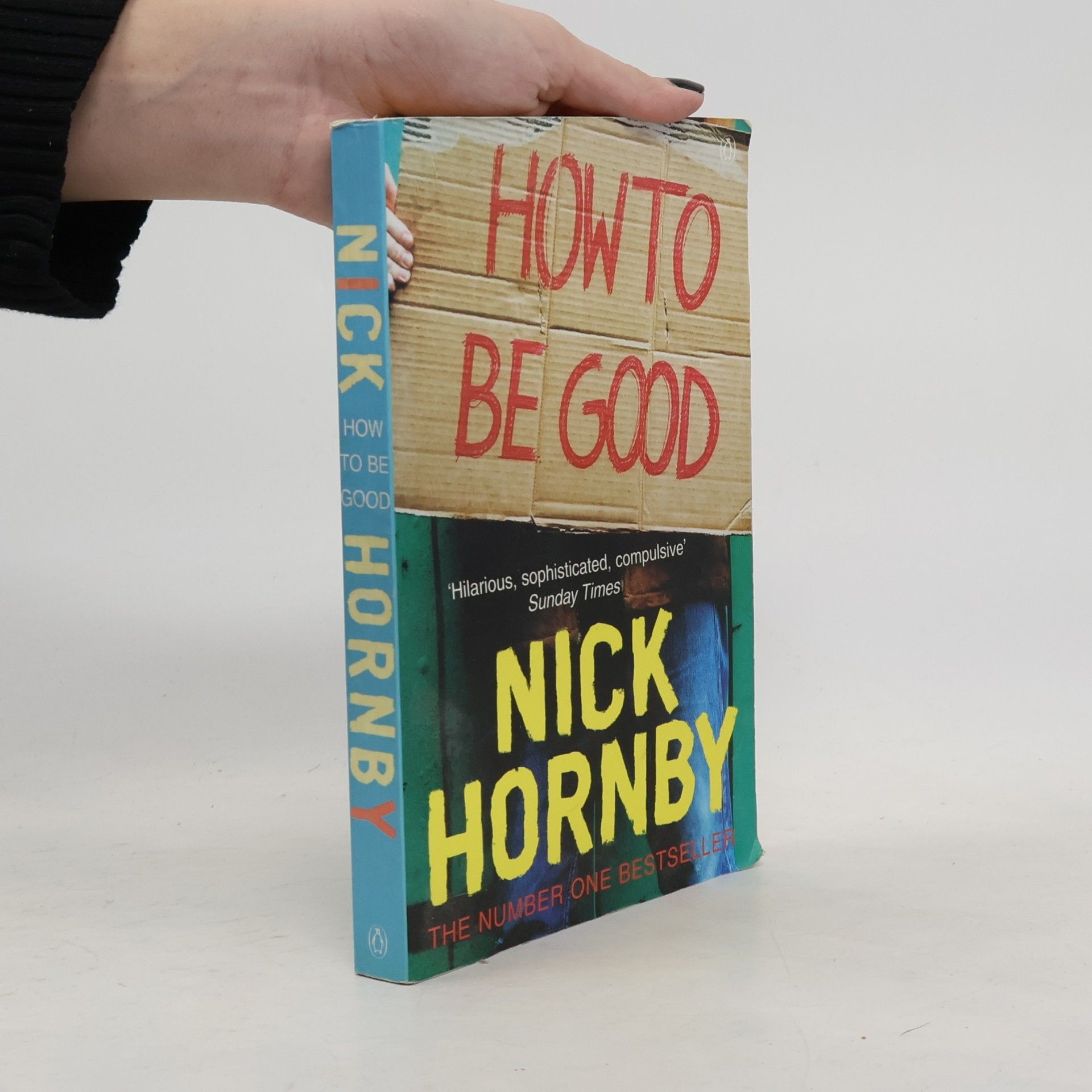 Nick Hornby How to be Good
