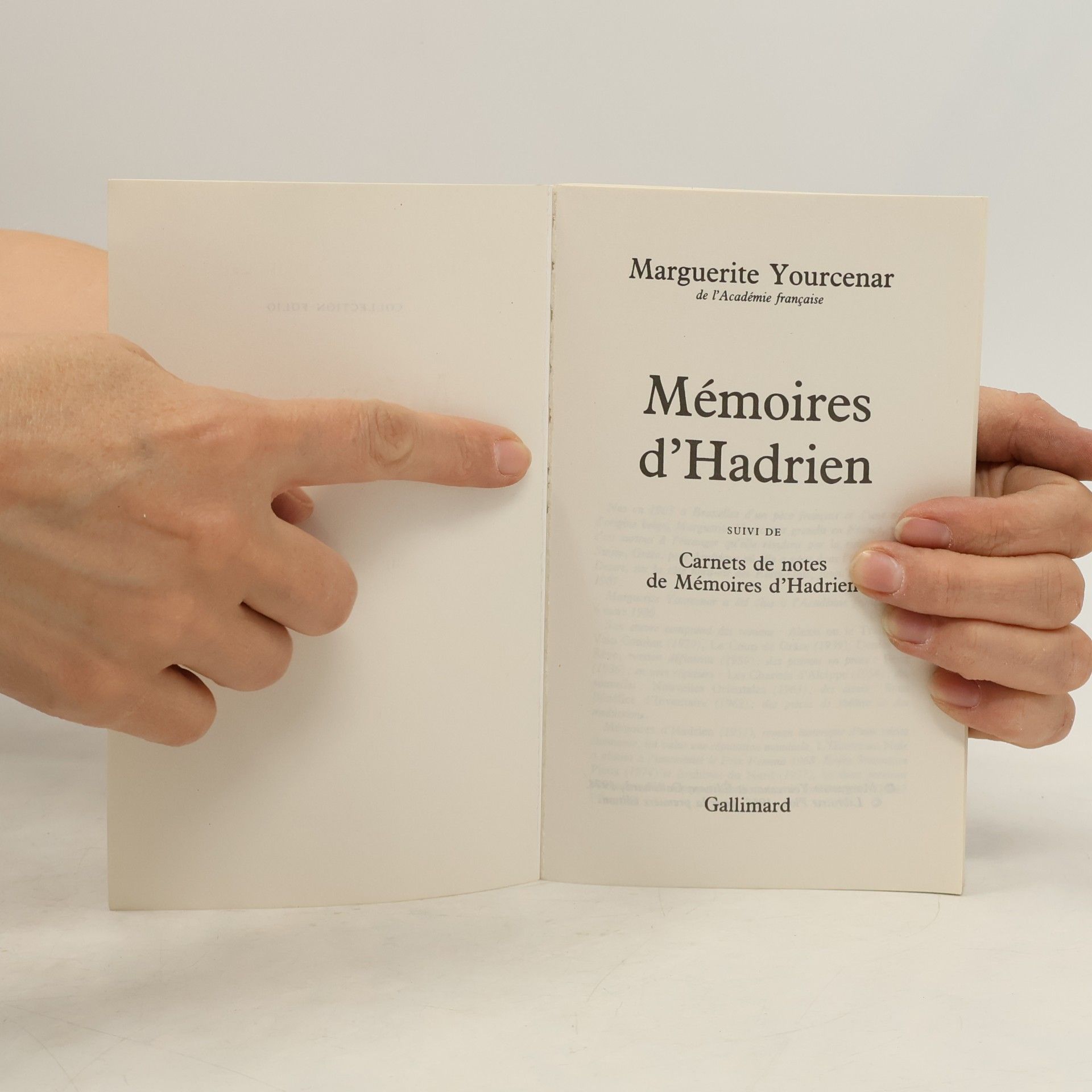 Marguerite Yourcenar Mémoires d'Hadrien / Carnets de notes de \"Mémoires d'Hadrien\"