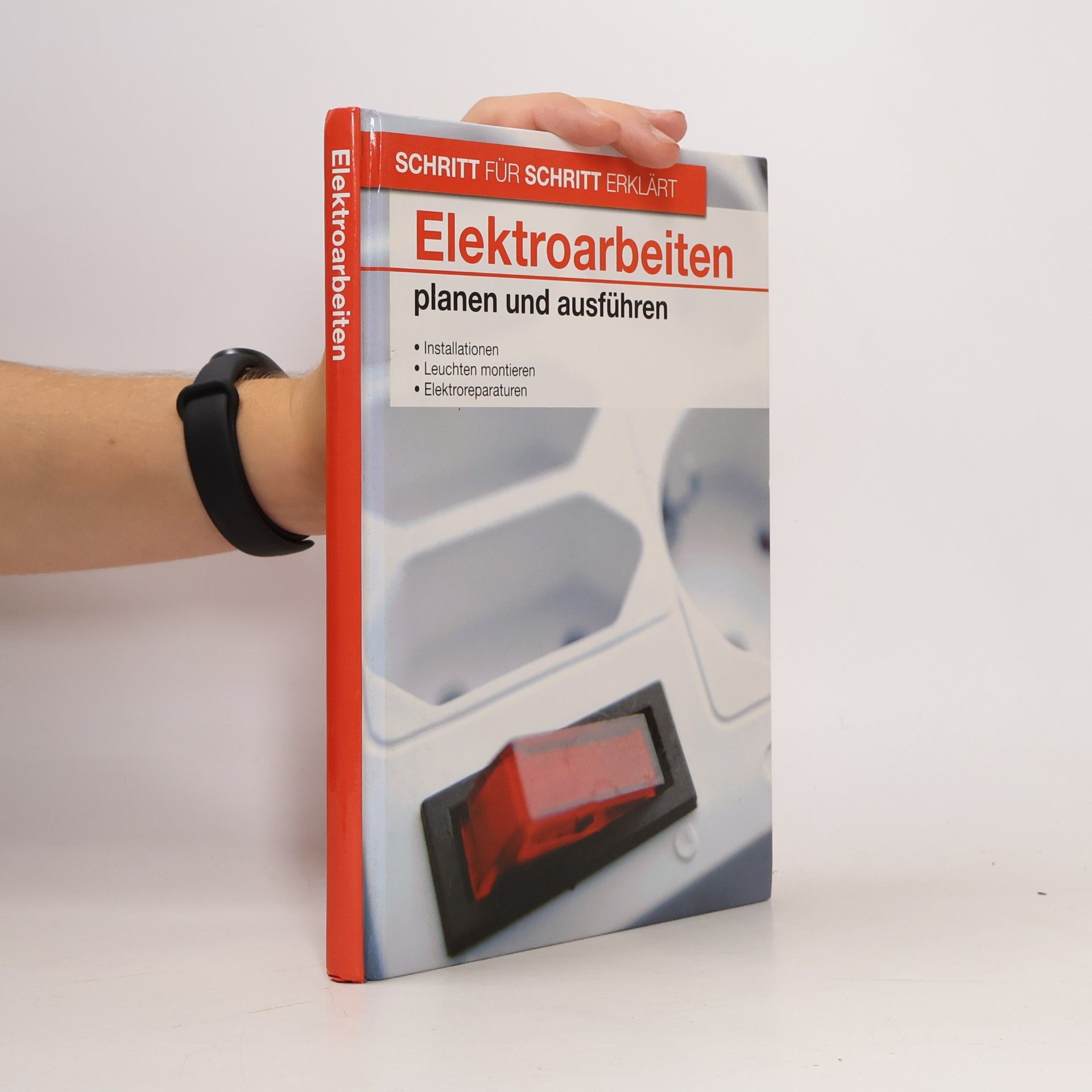 Autorenkollektiv Elektroarbeiten planen und ausführen