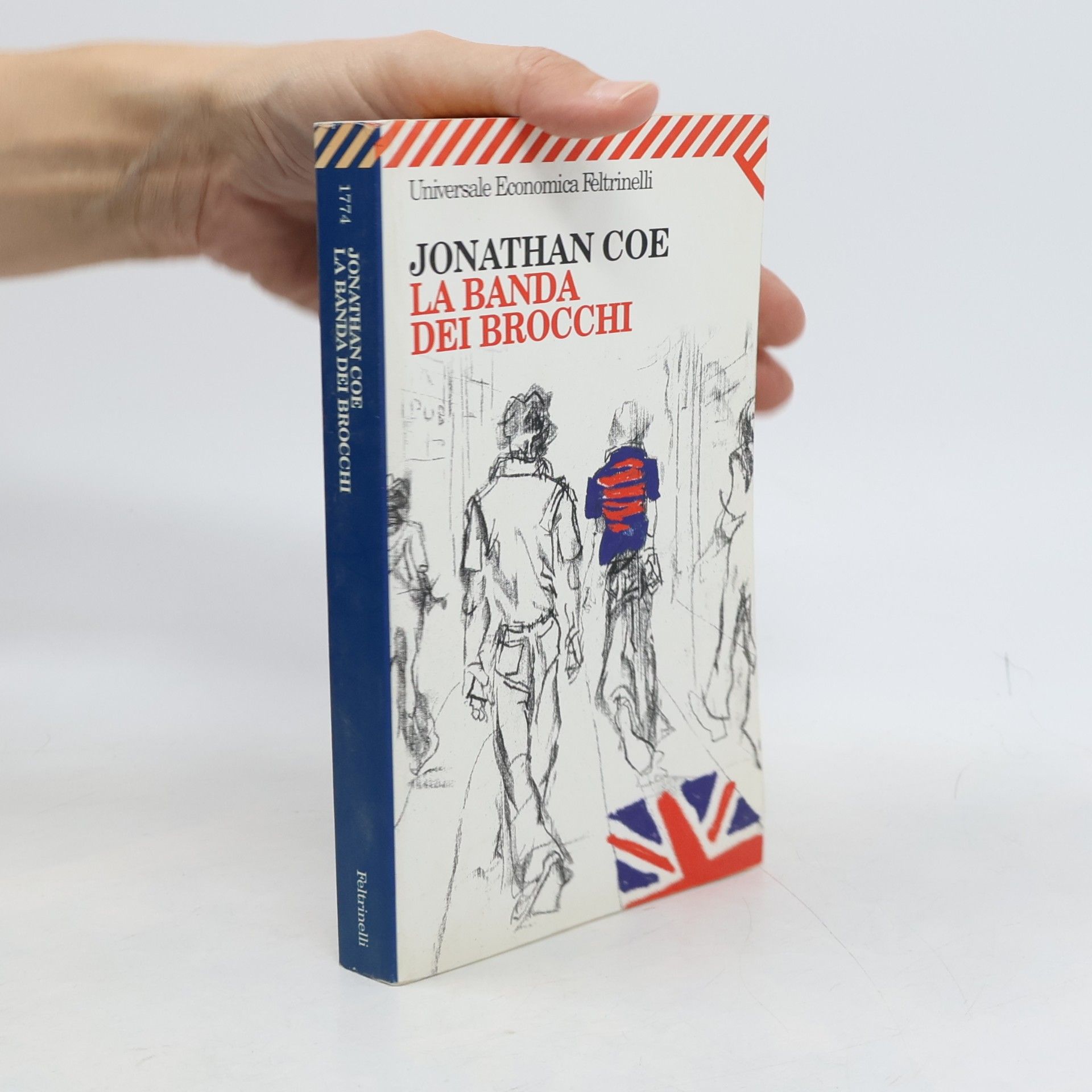 Jonathan Coe Universale Economica: La banda dei brocchi