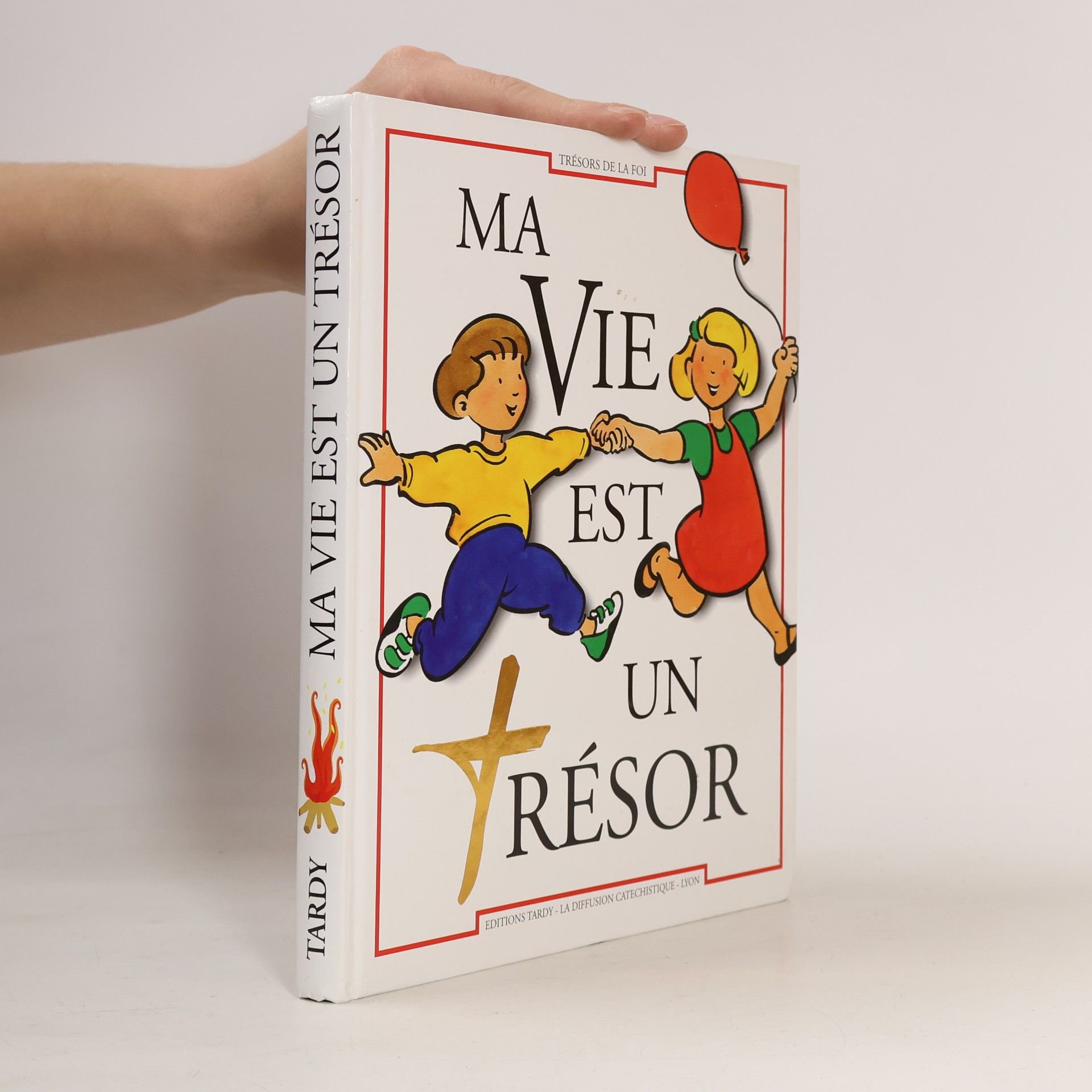 Collectif d'auteurs Ma Vie est un Trésor