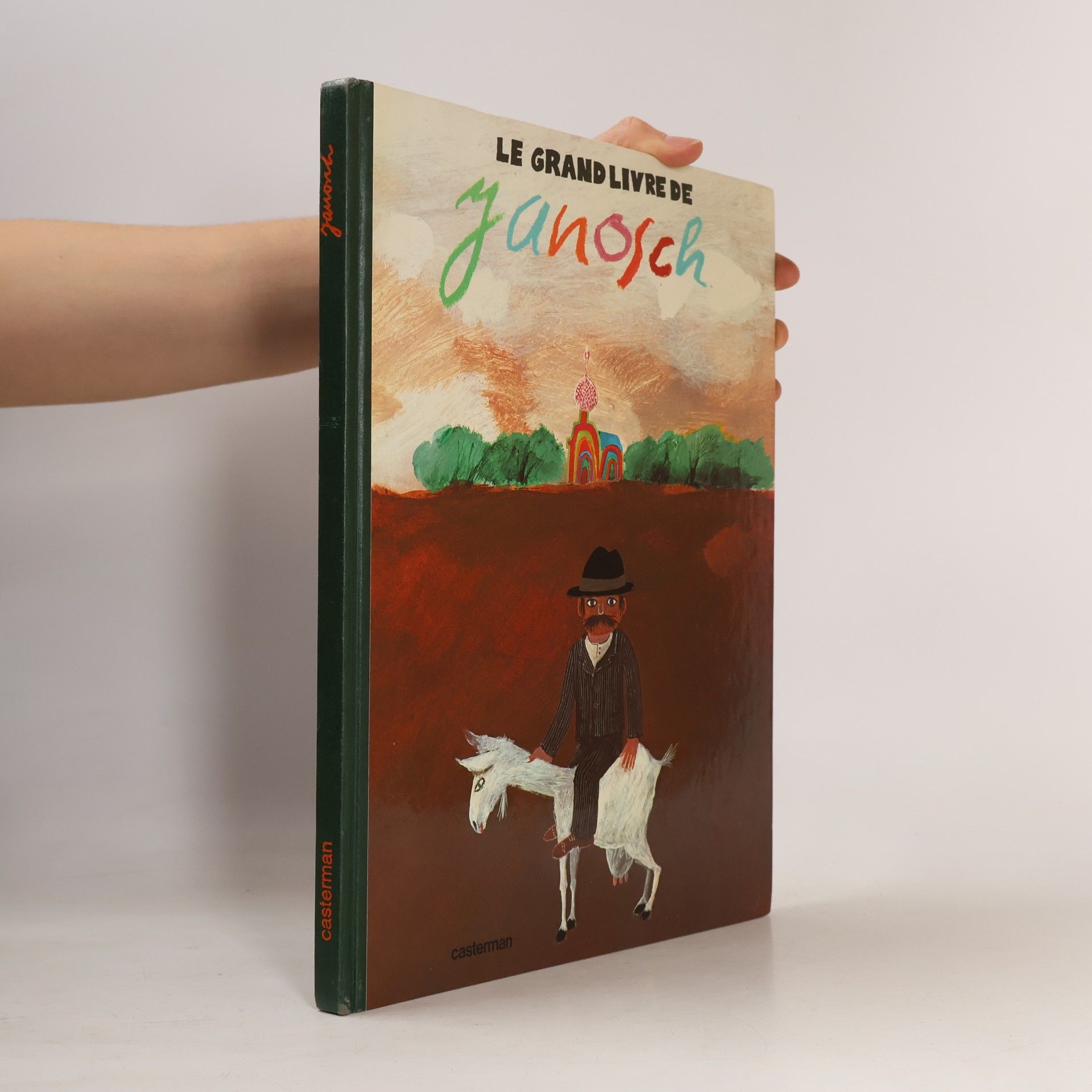 Janosch Le Grand Livre de Janosch