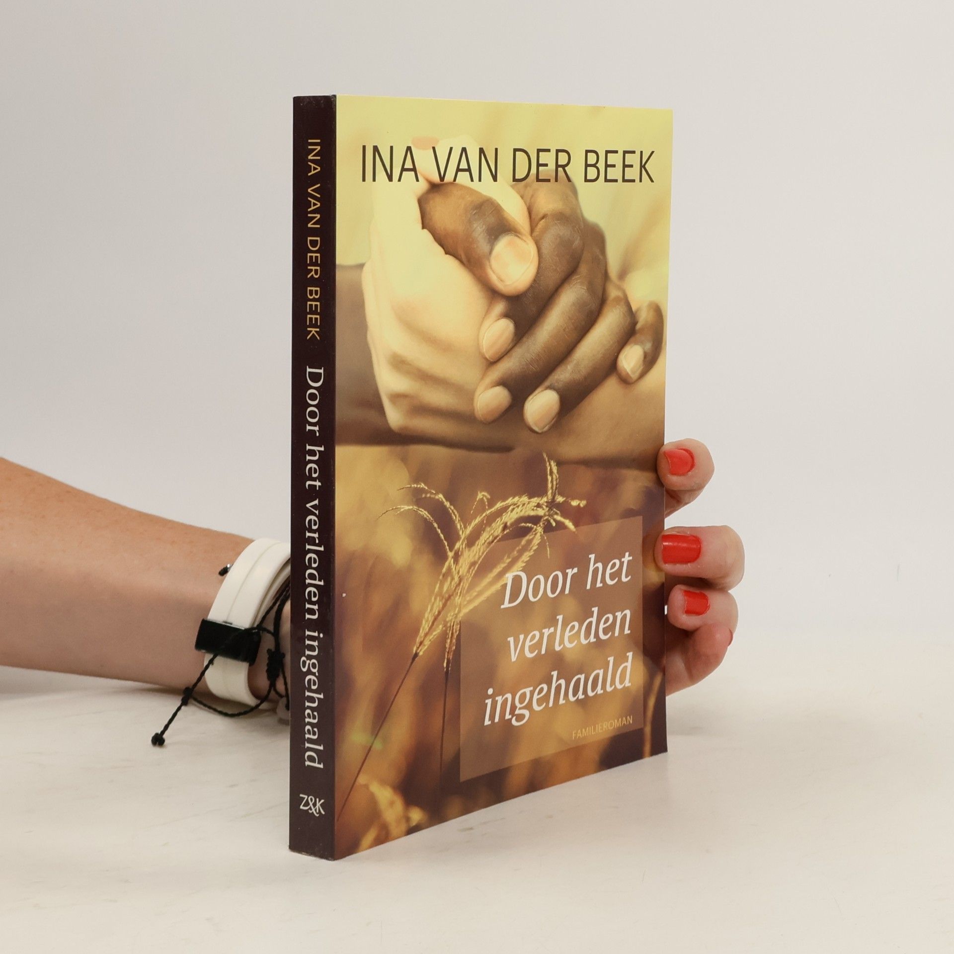 Ina van der Beek Door het verleden ingehaald