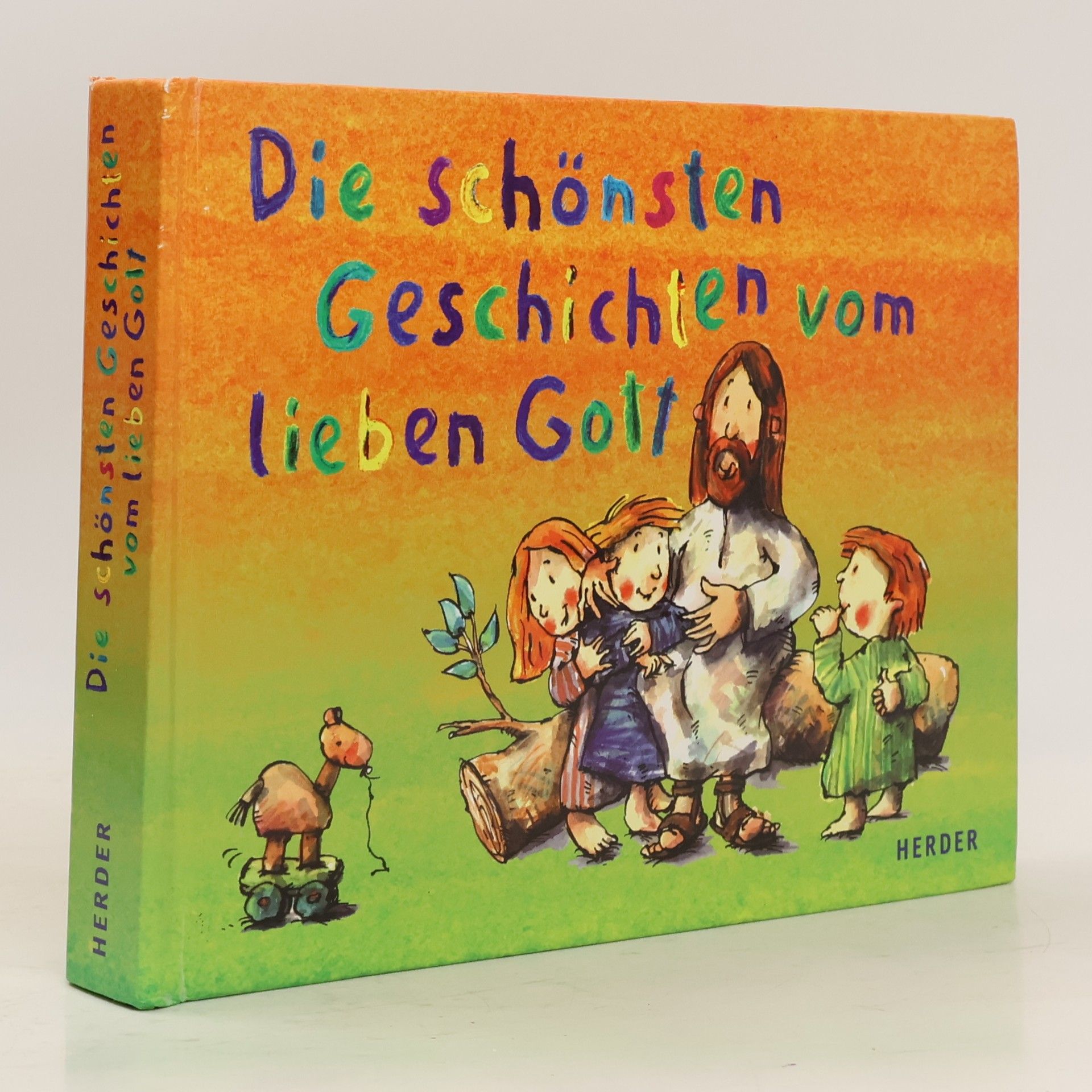 Die schönsten Geschichten vom lieben Gott