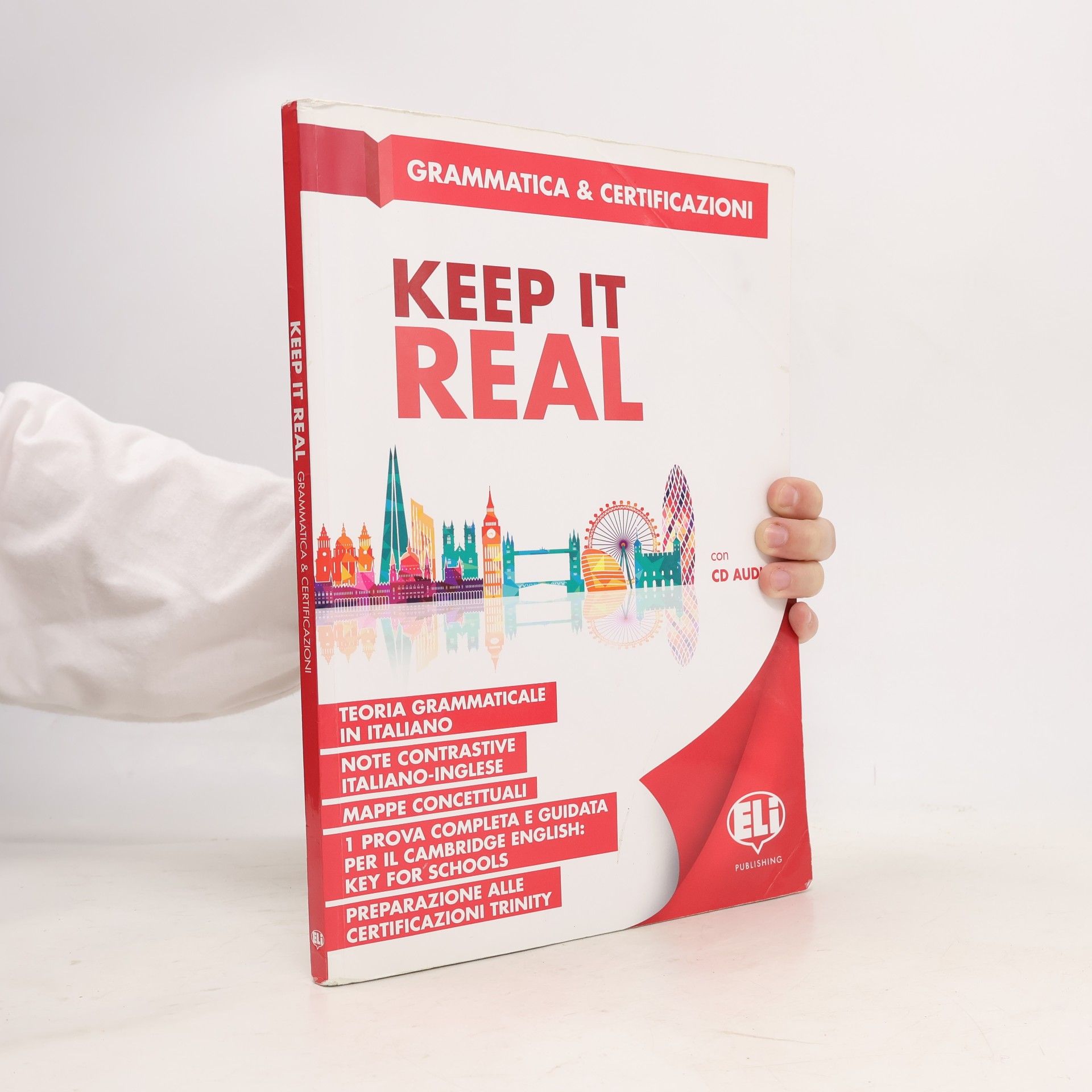 Kolektív autorov Keep it Real. Grammatica & Certigicazioni