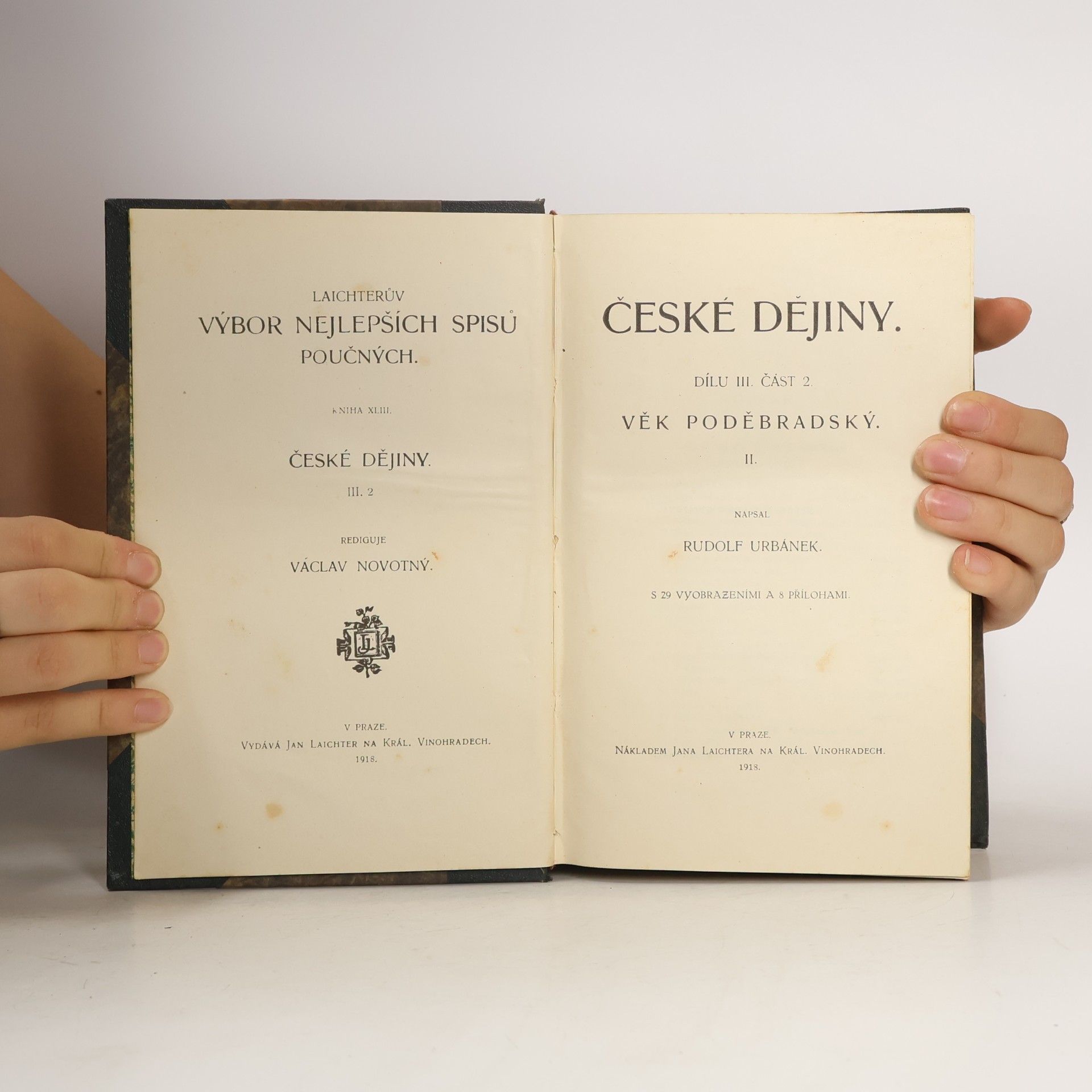 Rudolf Urbánek České dějiny: Díl III., část 2
