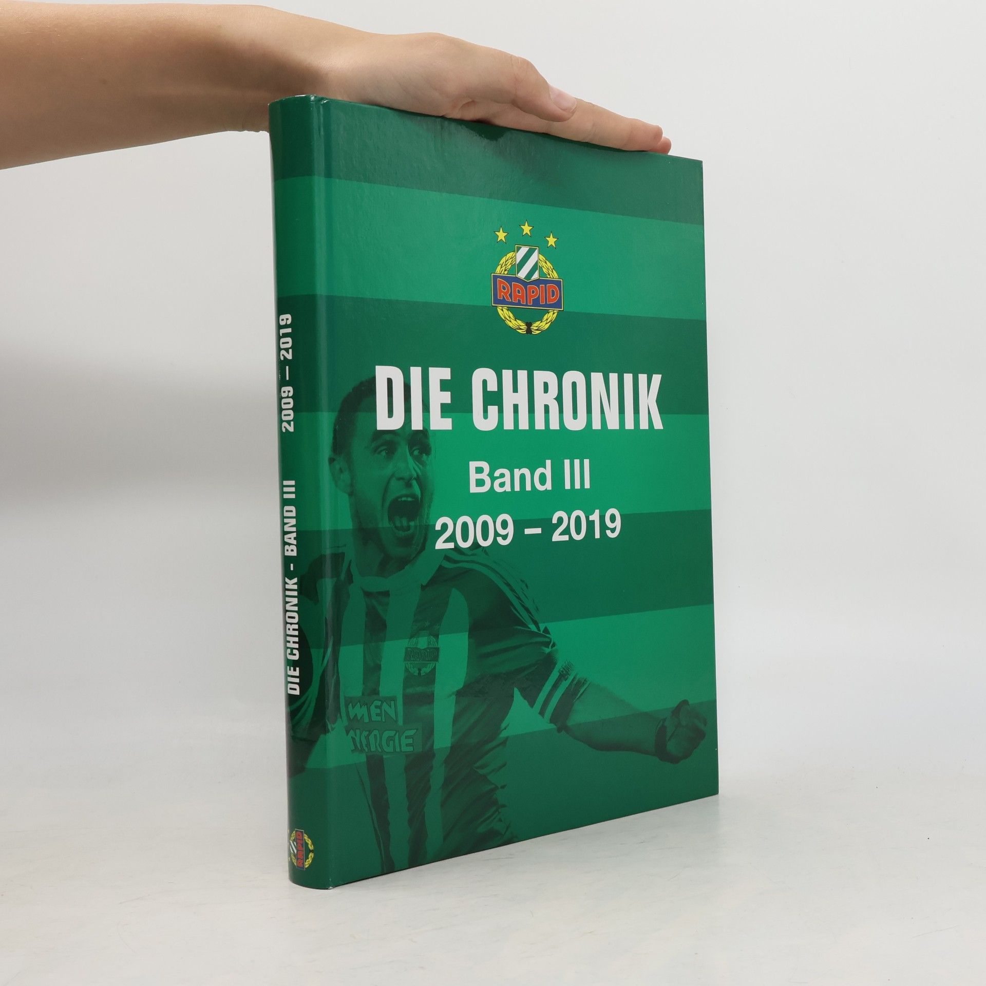 Various authors Die Chronik. Band III. 2009-2019