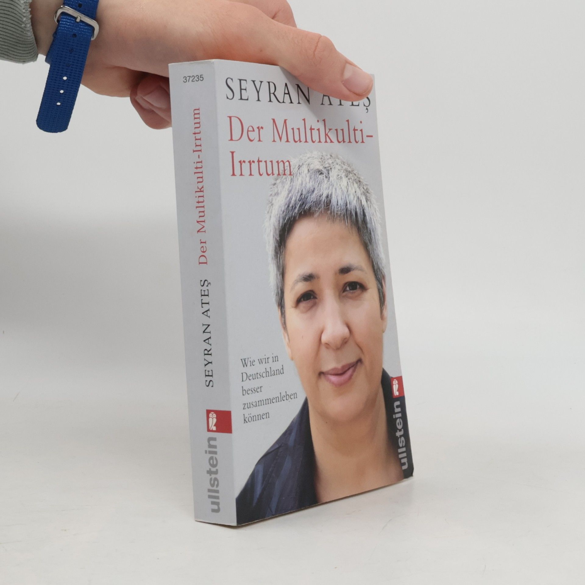 Seyran Ates Der Multikulti-Irrtum