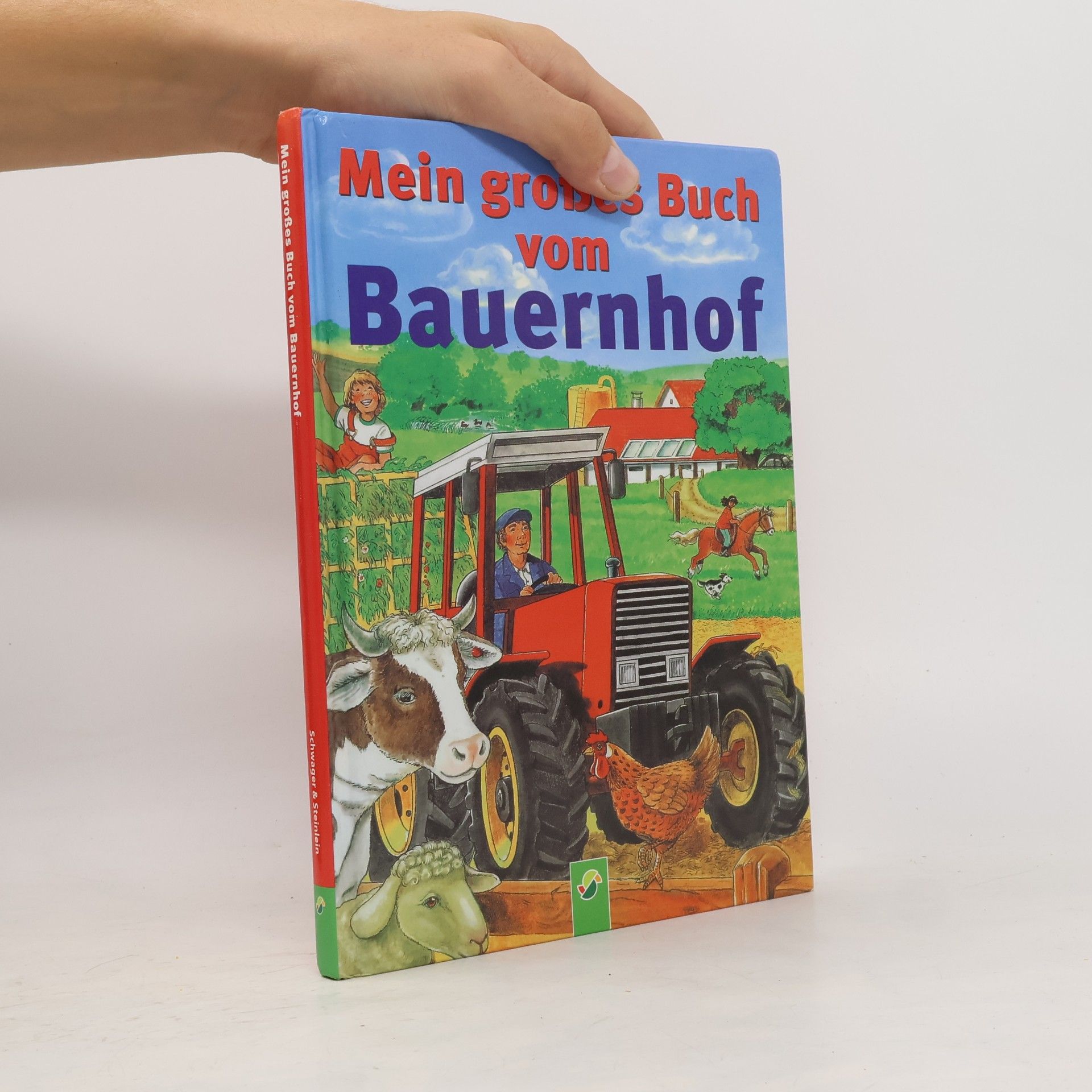 Mein großes Buch vom Bauernhof
