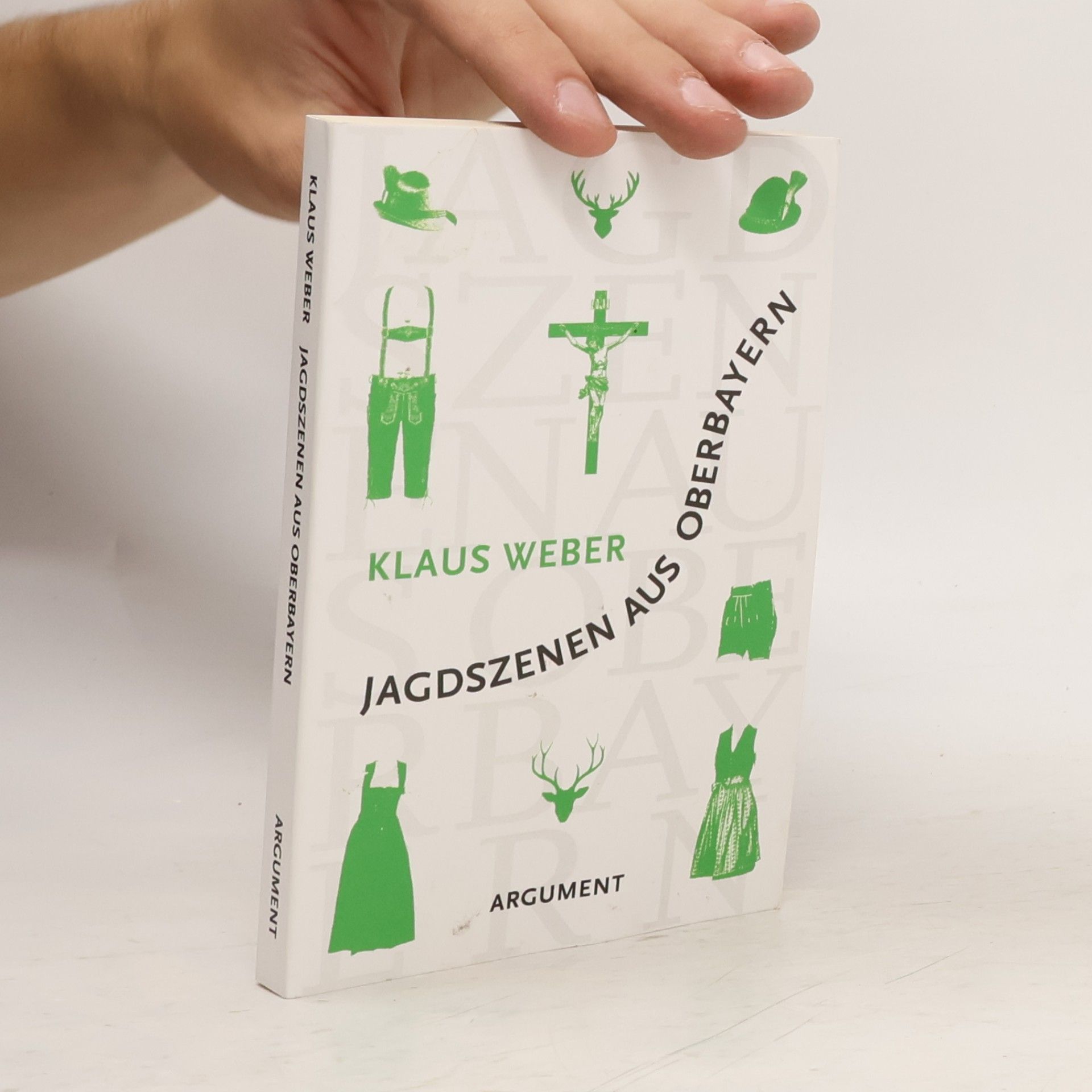 Klaus Weber Jagdszenen aus Oberbayern