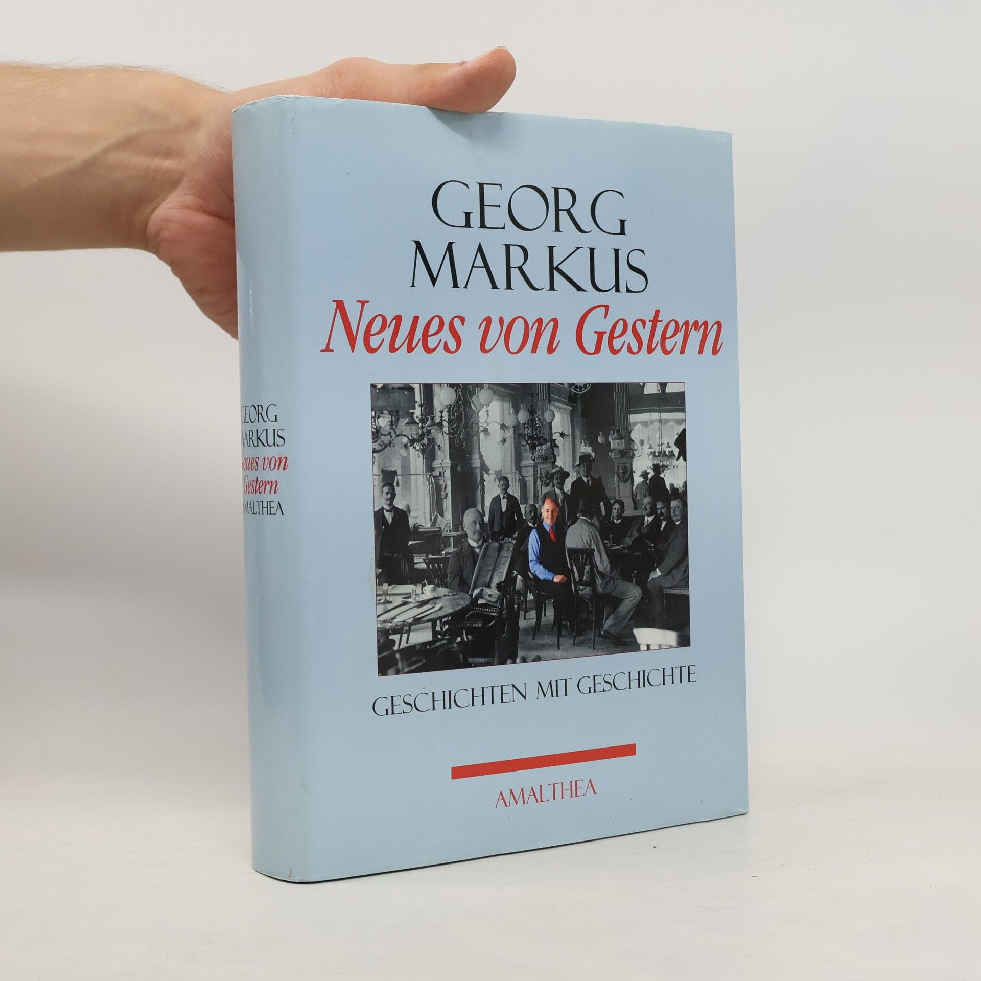 Neues von Gestern : Geschichten mit Geschichte