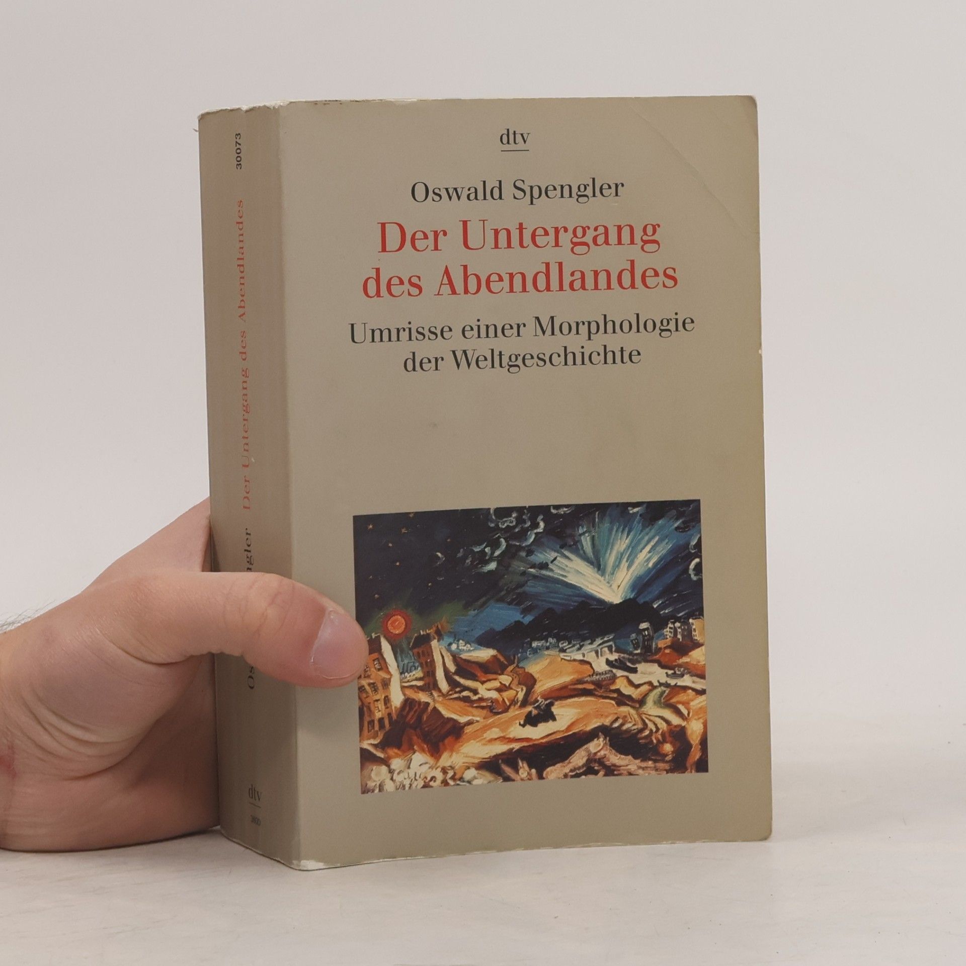 Oswald Spengler Der Untergang des Abendlandes