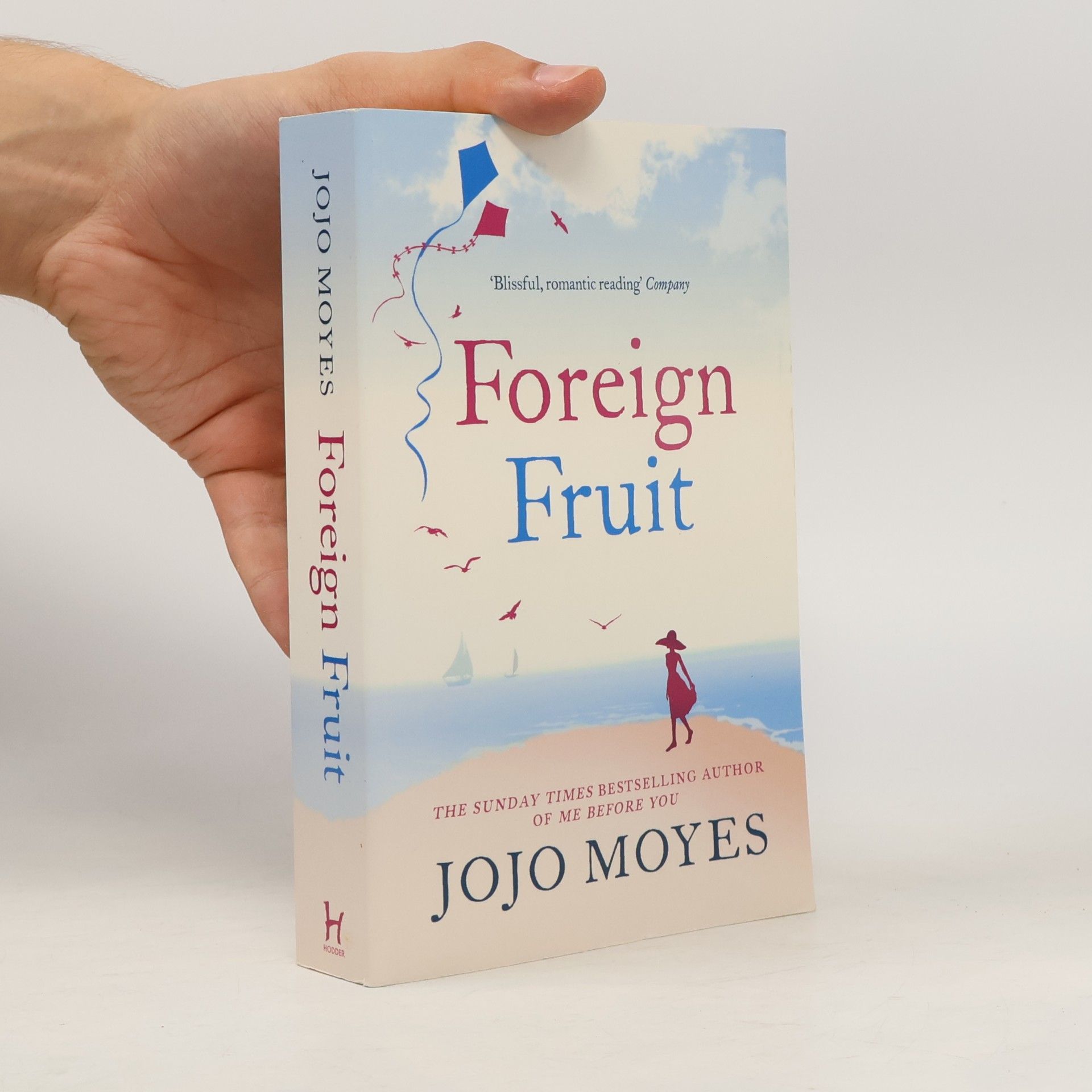 Jojo Moyes Foreign fruit