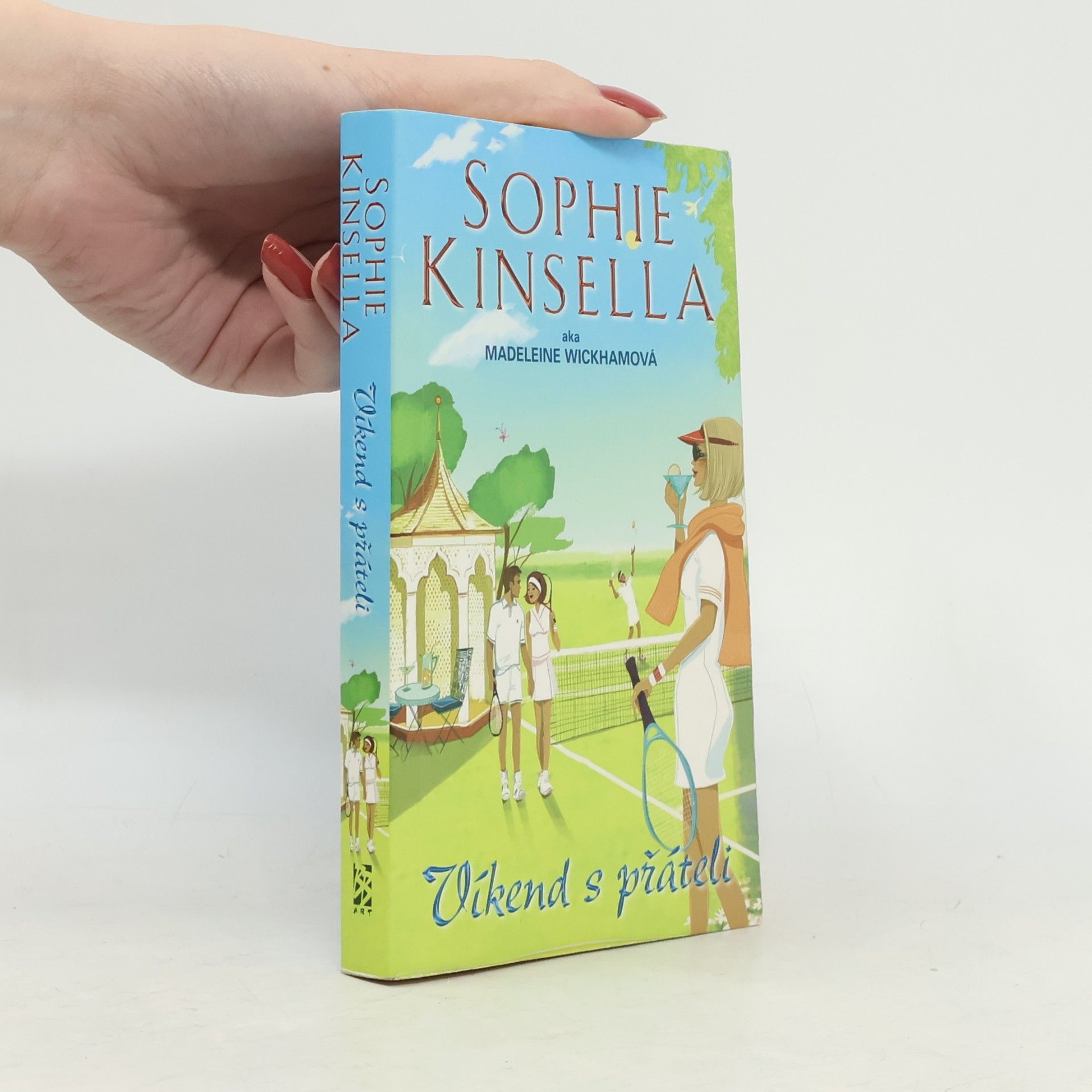 Sophie Kinsella Víkend s přáteli