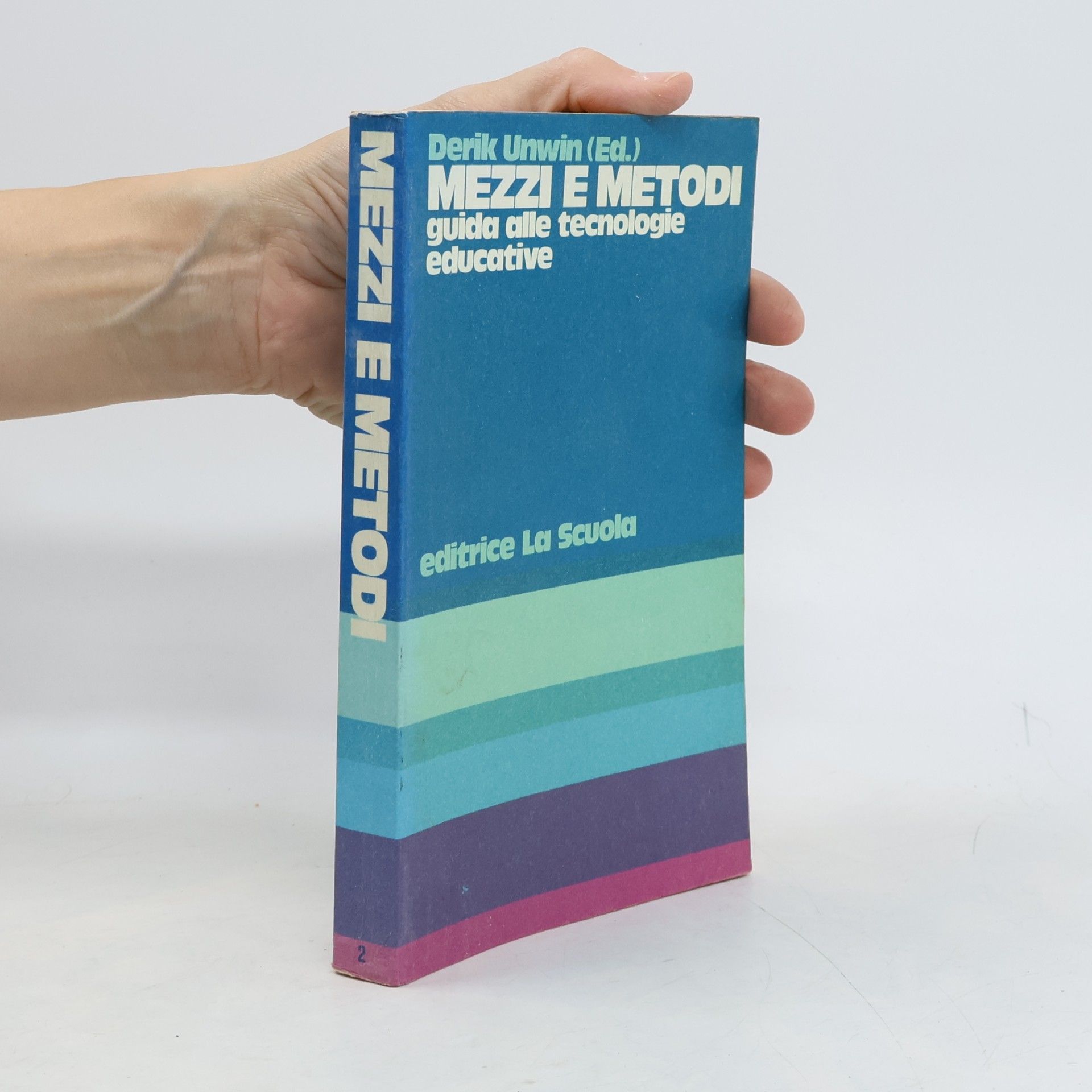 Mezzi e metodi
