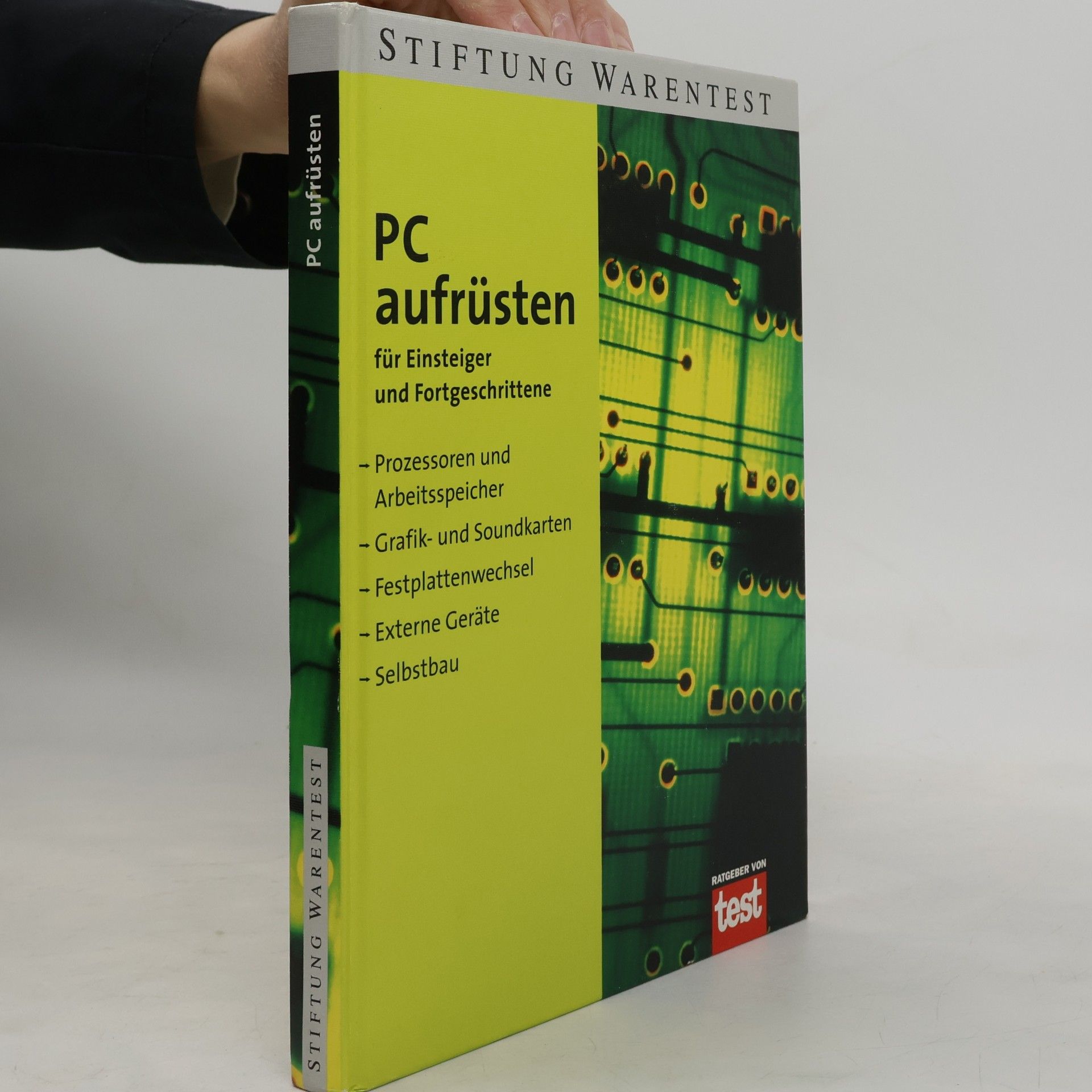 PC aufrüsten. Für Einsteiger und Fortgeschrittene