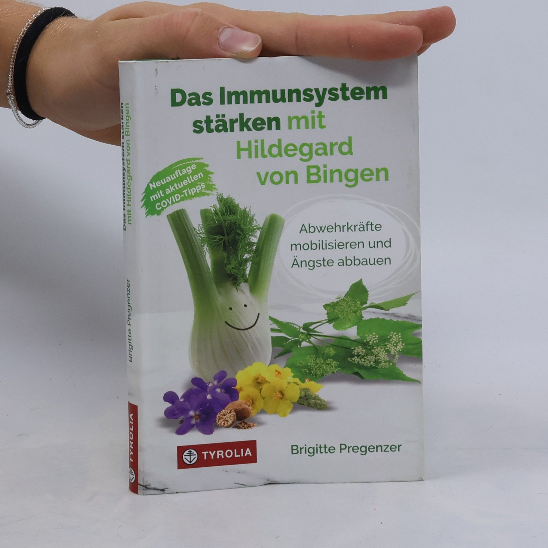 Brigitte Pregenzer Das Immunsystem stärken mit Hildegard von Bingen