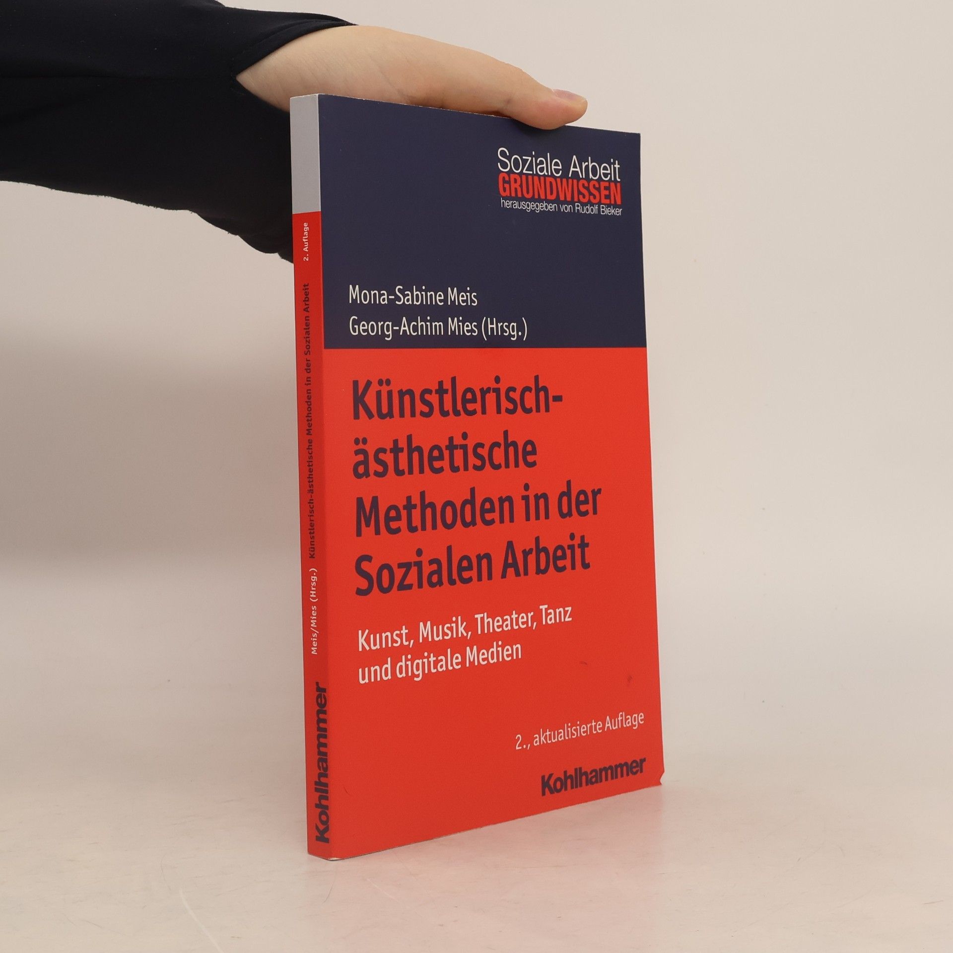 Mona Sabine Meis Künstlerisch-ästhetische Methoden in der Sozialen Arbeit