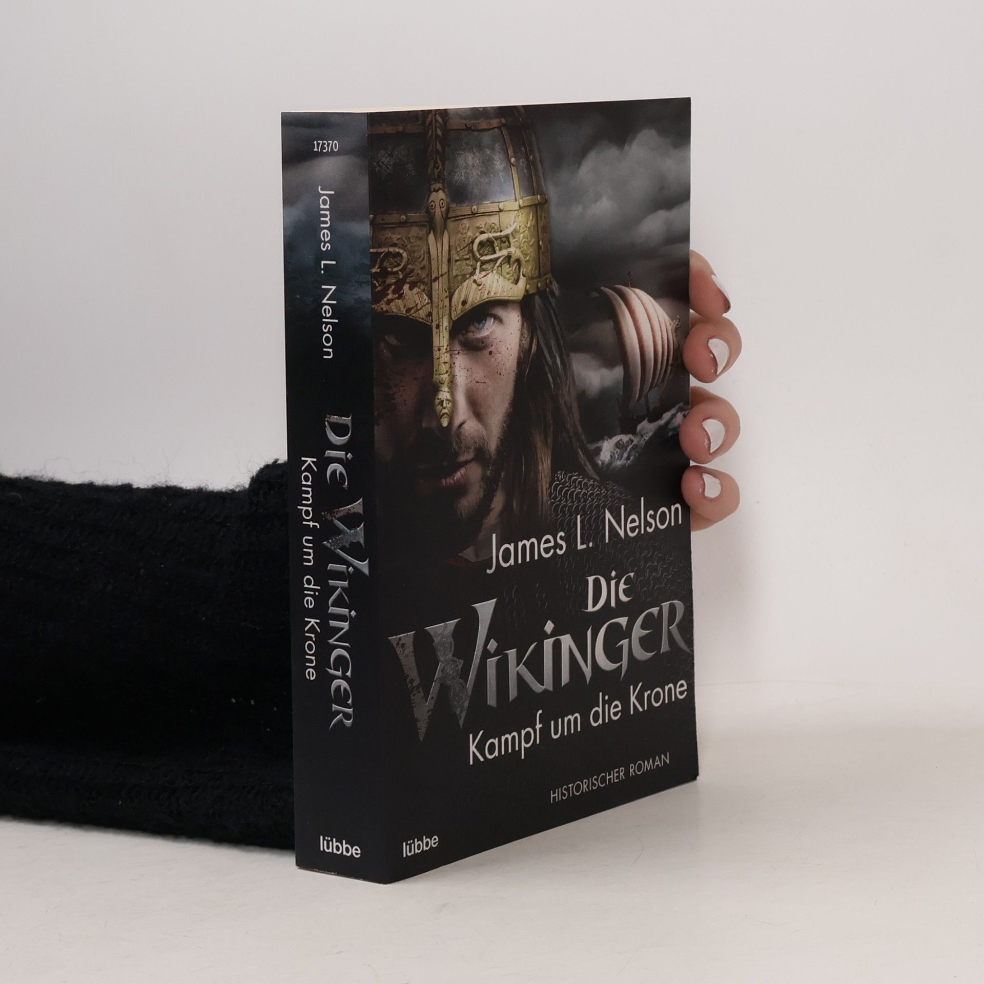 James L. Nelson Die Wikinger - Kampf um die Krone