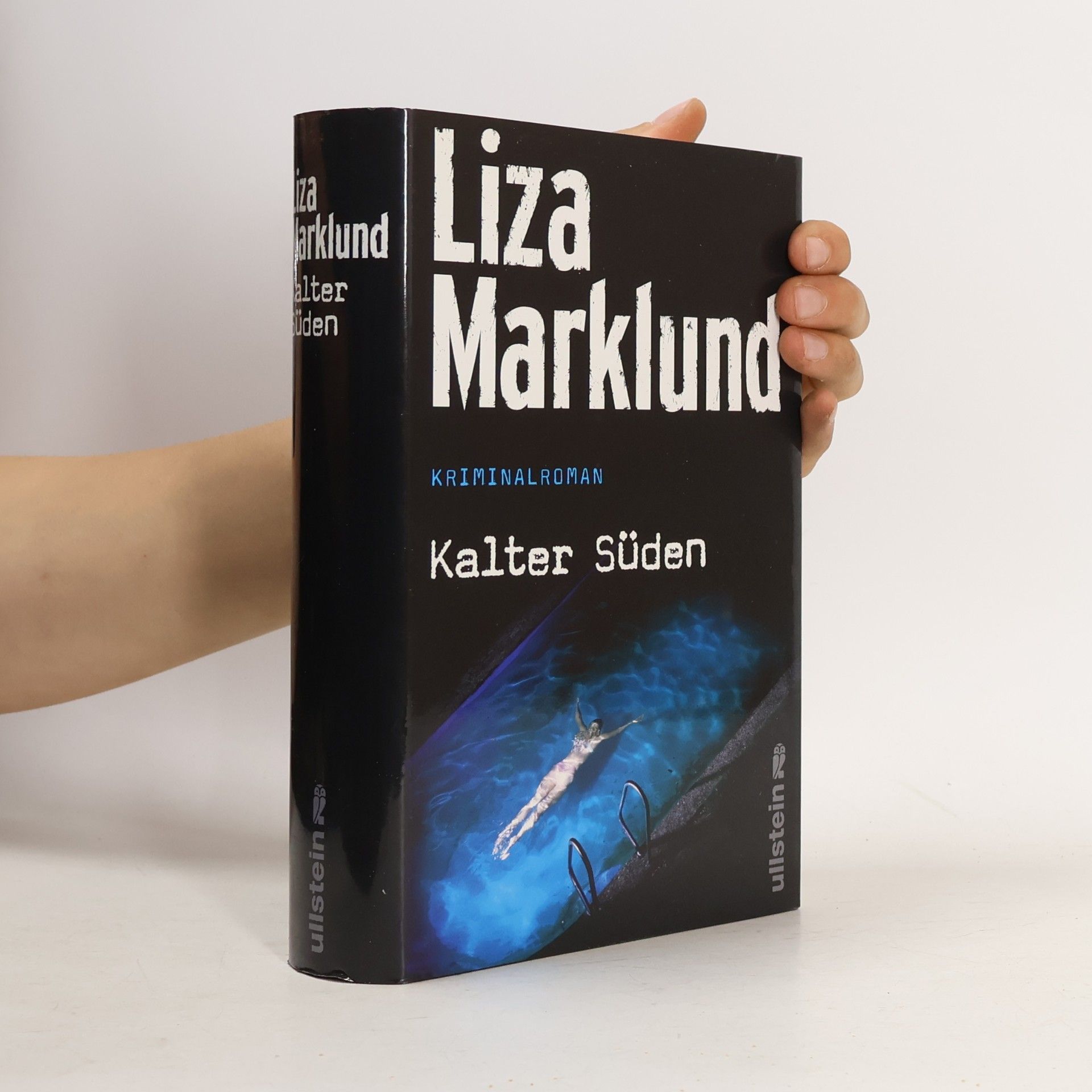 Liza Marklund Kalter Süden