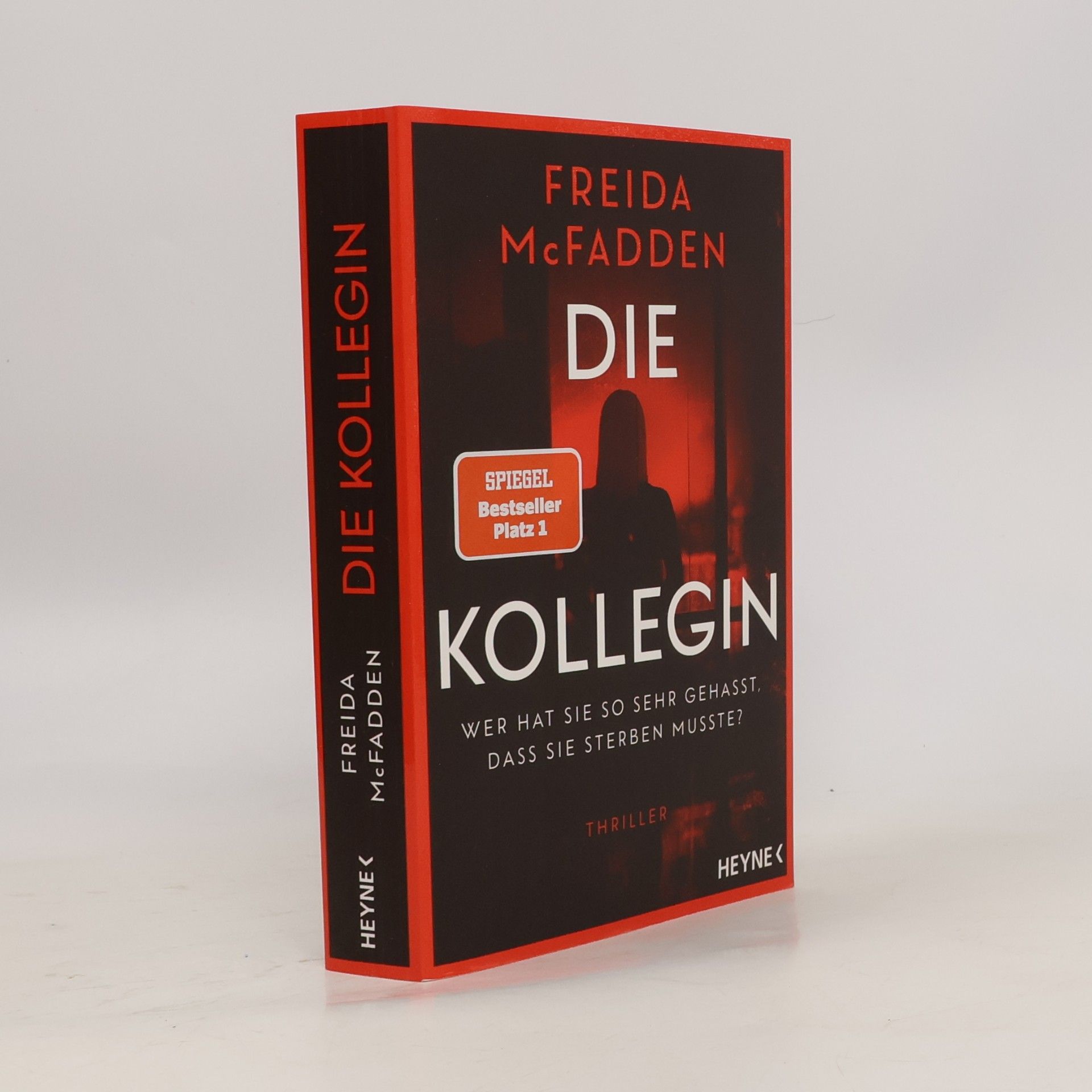 Freida McFadden Die Kollegin - Wer hat sie so sehr gehasst, dass sie sterben musste?