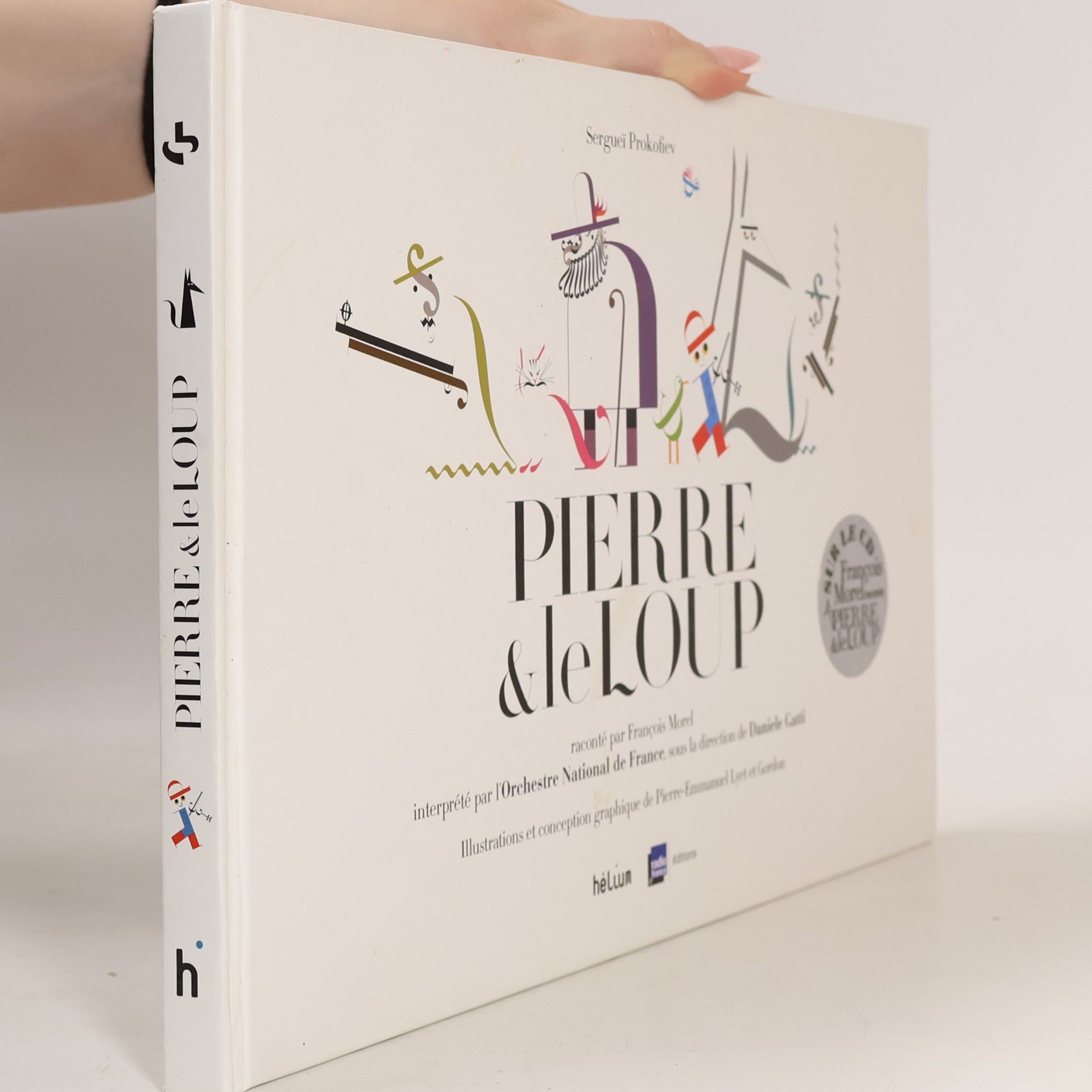 Lyet, Pierre-Emmanuel Pierre et le loup (Book + CD): raconté par François Morel