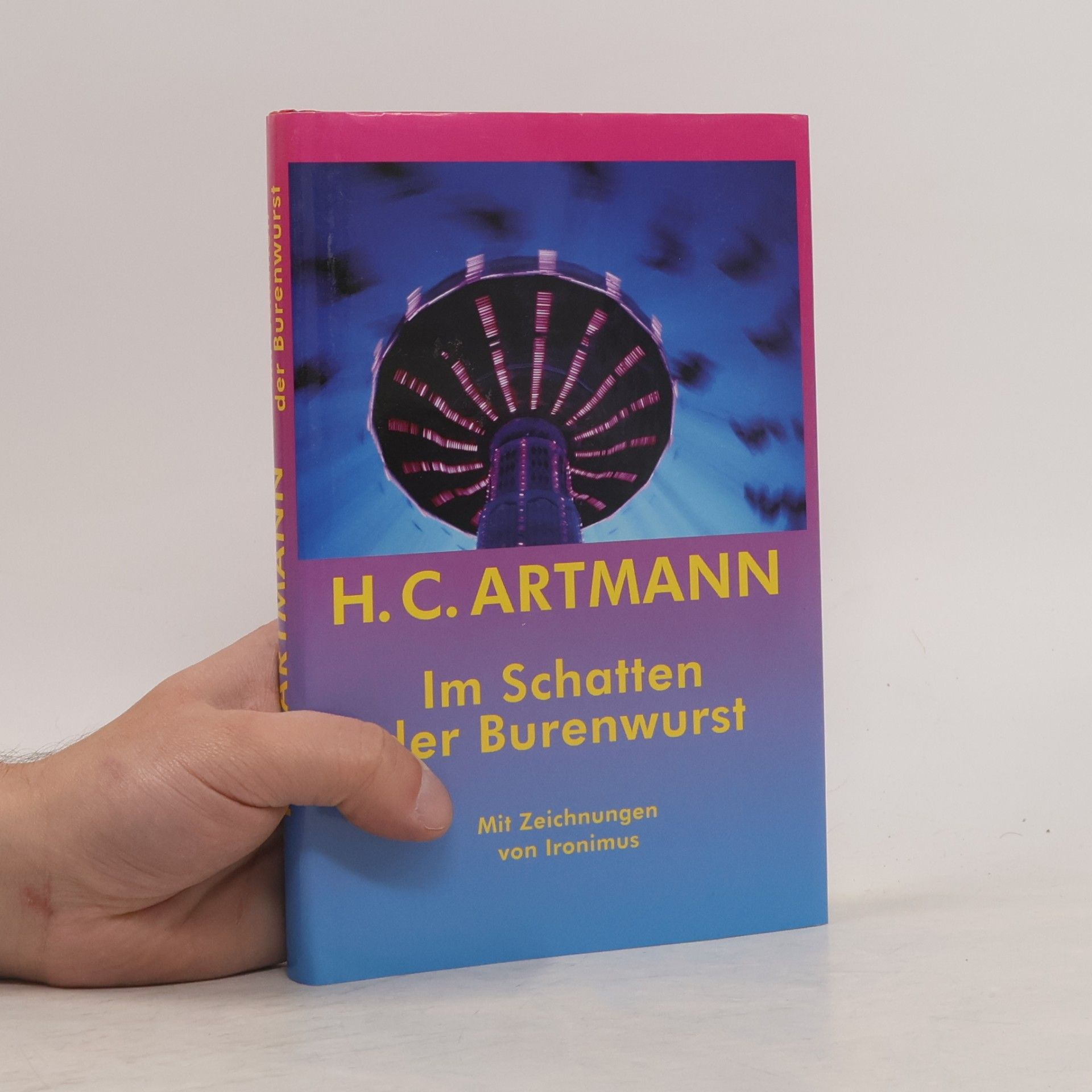H. C. Artmann Im Schatten der Burenwurst