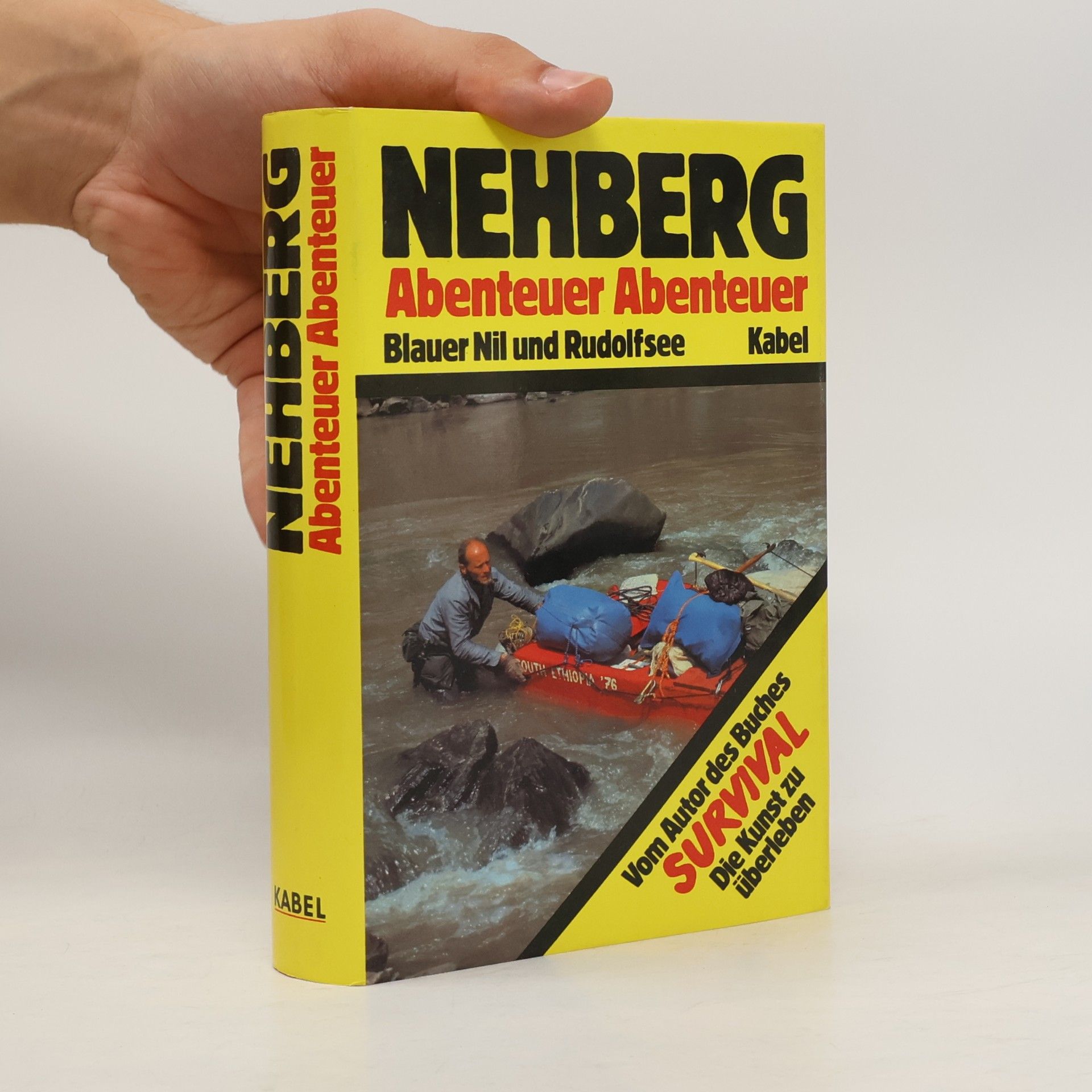 Rüdiger Nehberg Abenteuer Abenteuer