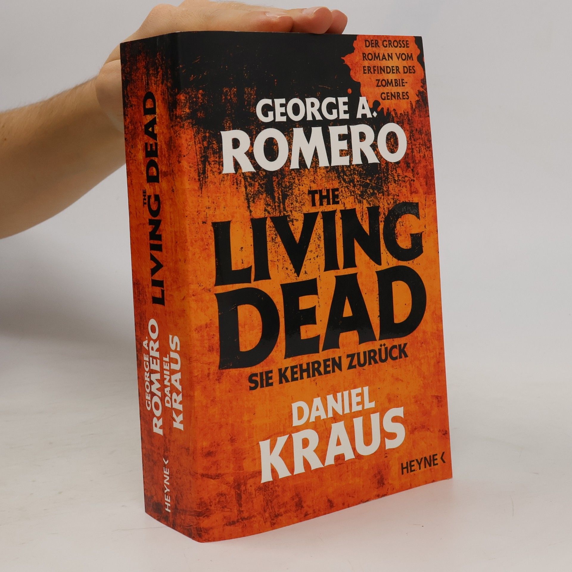 George A. Romero The Living Dead - Sie kehren zurück
