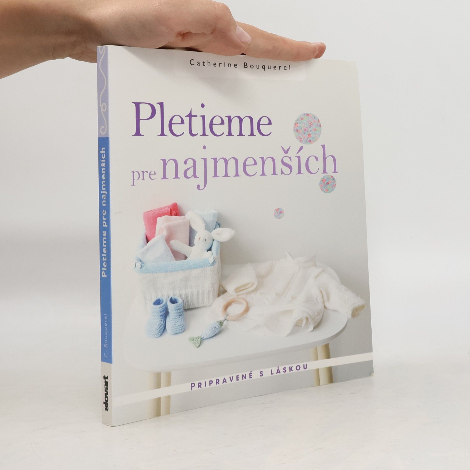 Catherine Bouquerel Pletieme pre najmenších