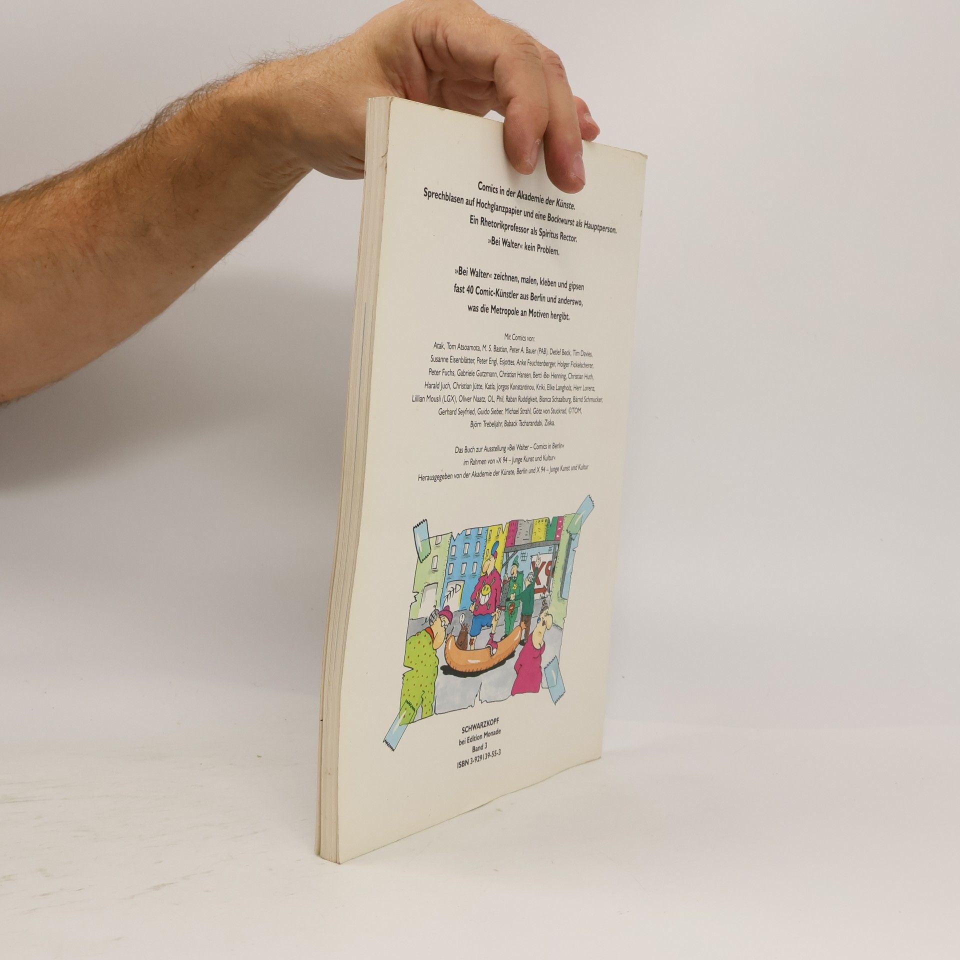ATAK Bei Walter - Comics in Berlin: mit Comics von: Atak ... : [Ausstellung vom 4. März bis 30. April 1994, Akademie der Künste, Berlin]