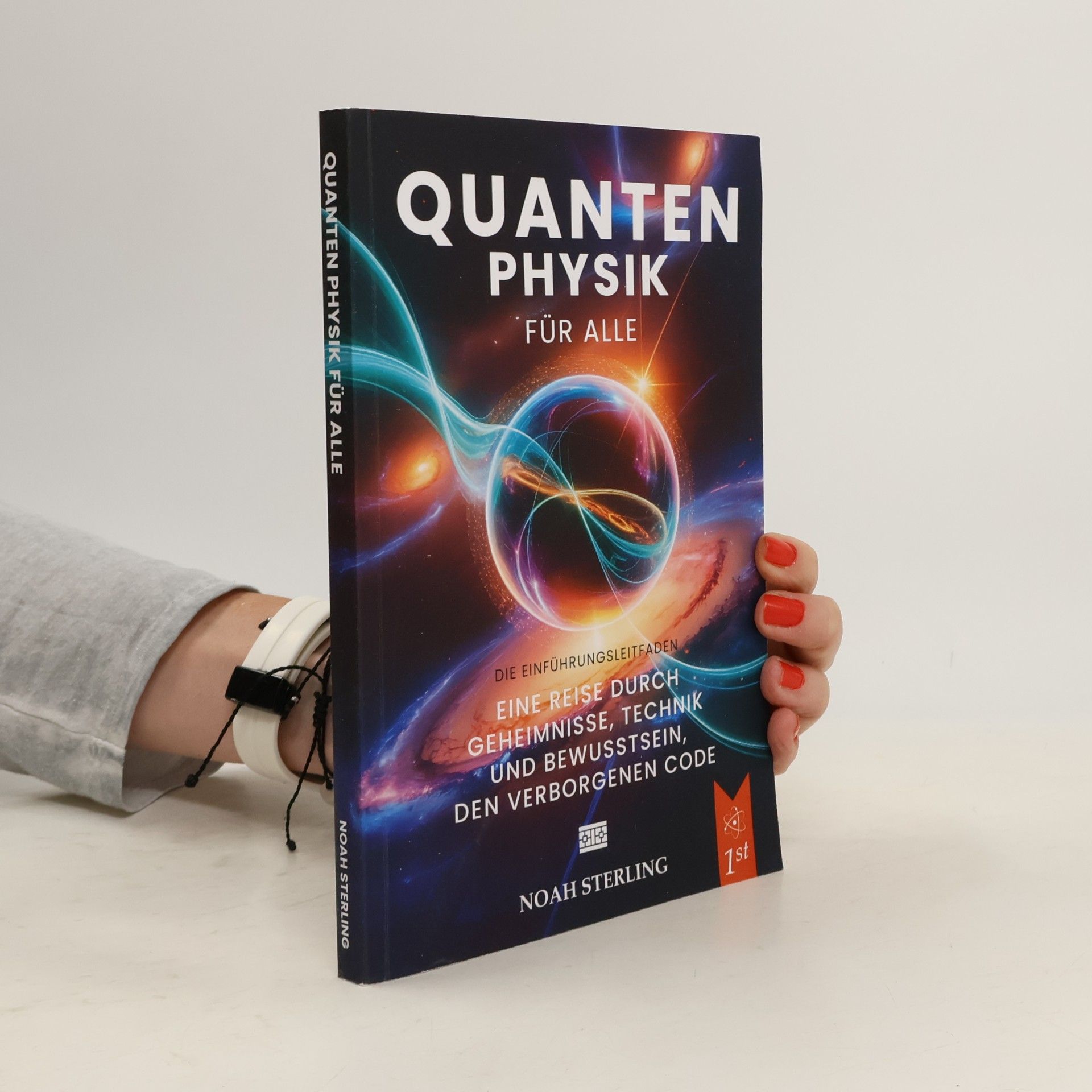 Noah Sterling Quantenphysik für alle