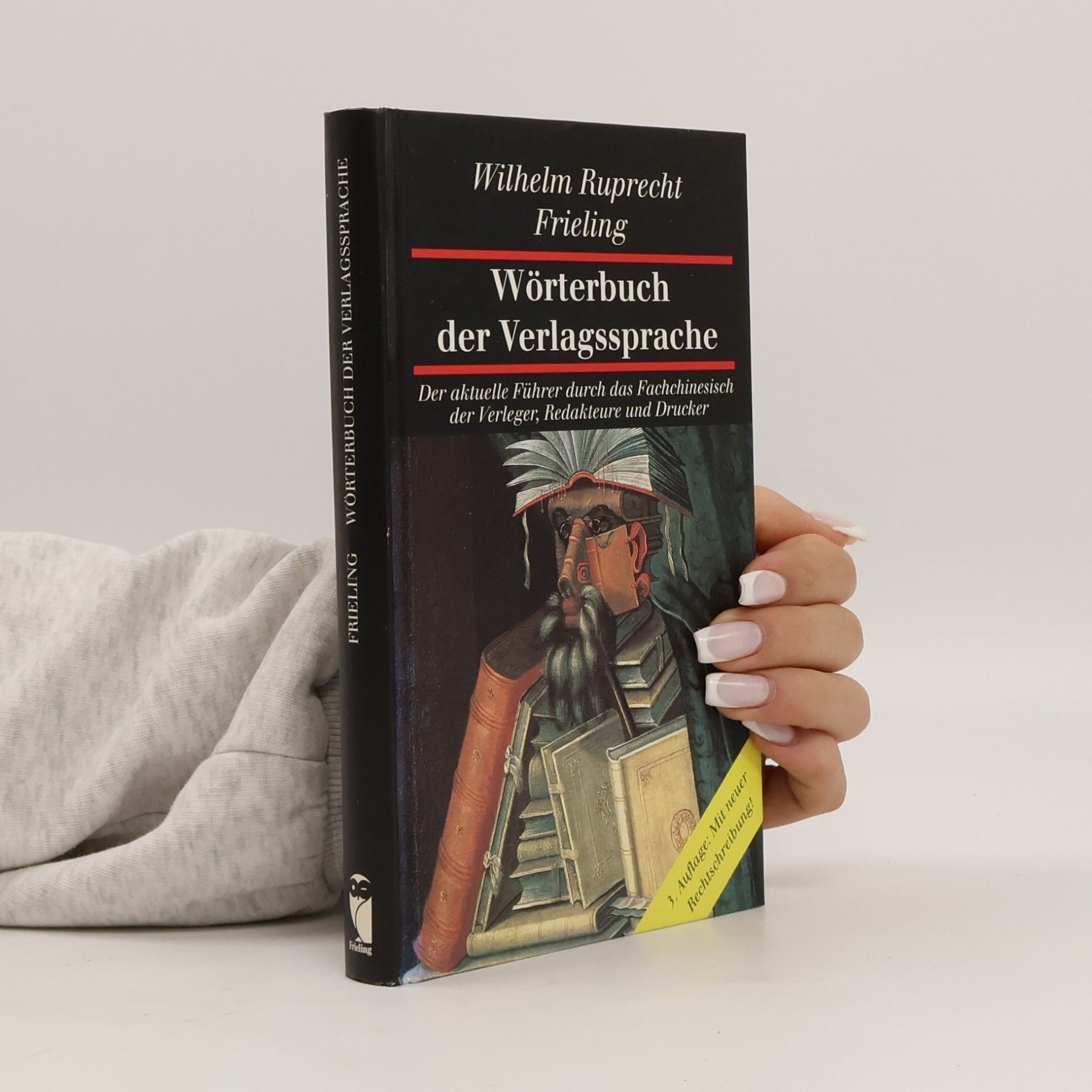 Wilhelm Ruprecht Frieling Wörterbuch der Verlagssprache