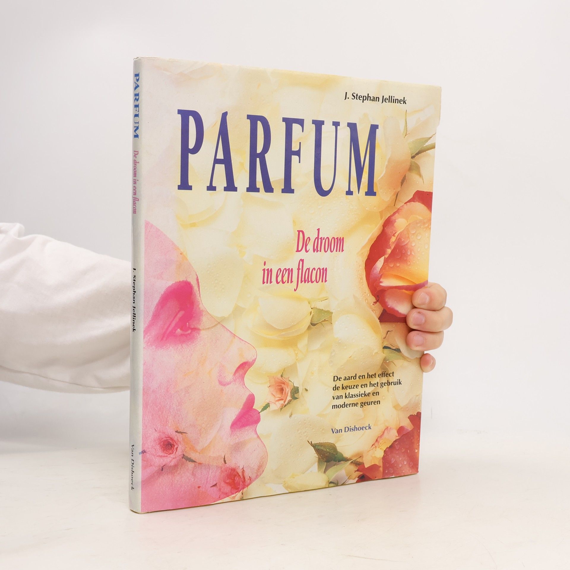 Parfum, de droom in een flacon