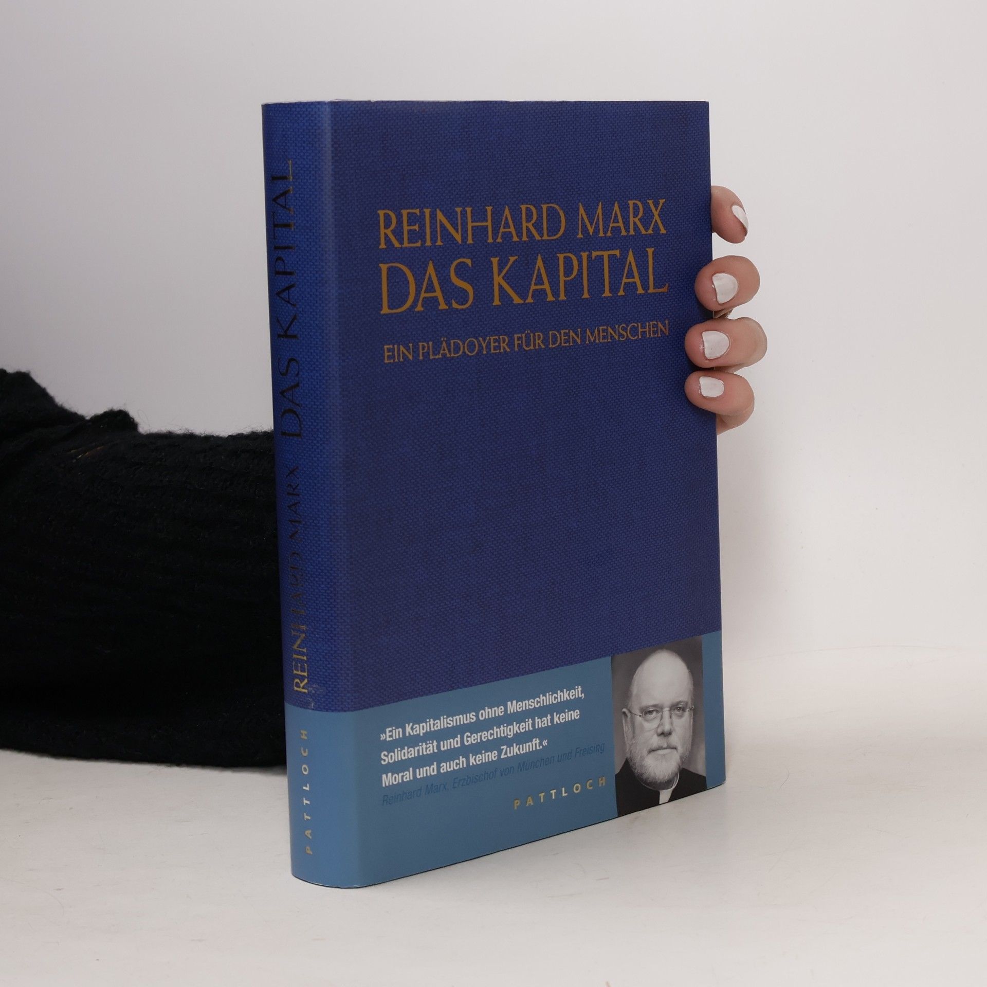 Reinhard Marx Das Kapital