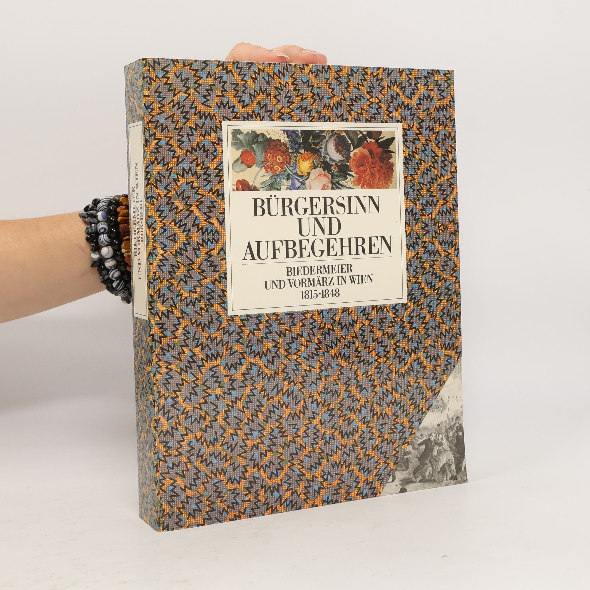 Various authors Bürgersinn und Aufbegehren in Wien 1815-1848