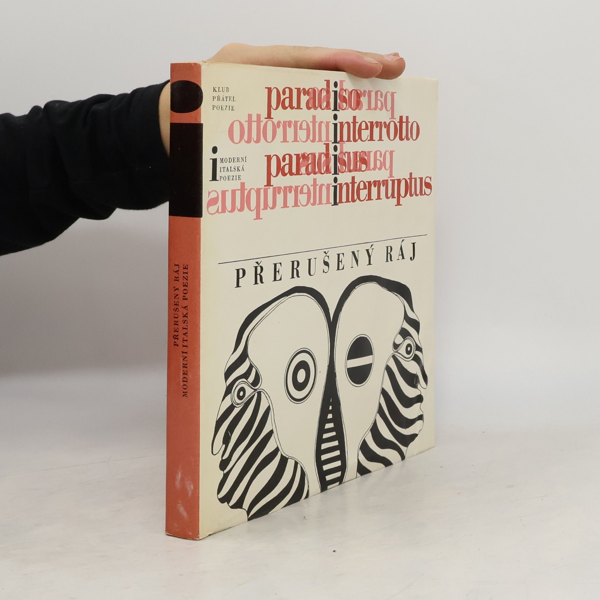 Přerušený ráj. Antologie moderní italské poezie