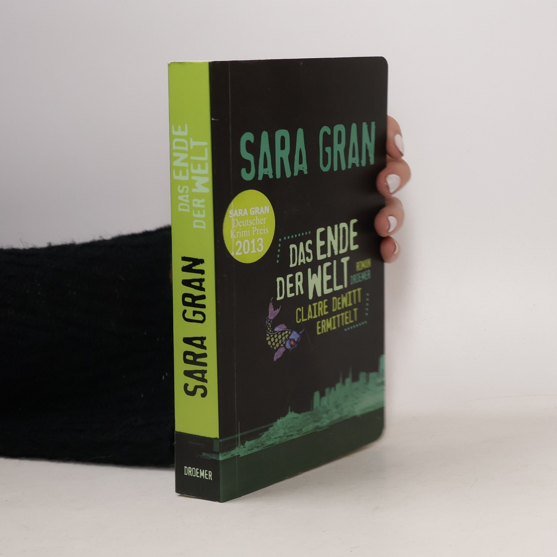 Sara Gran Das Ende der Welt