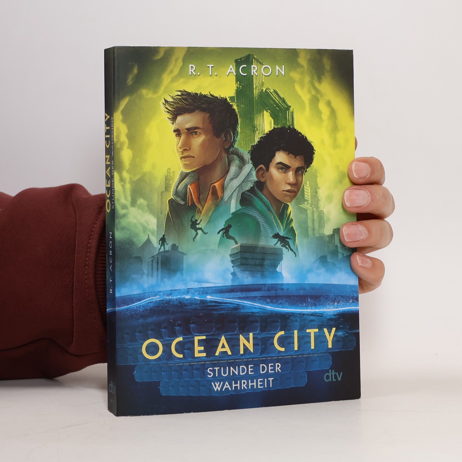 R. T. Acron Ocean City - Stunde der Wahrheit