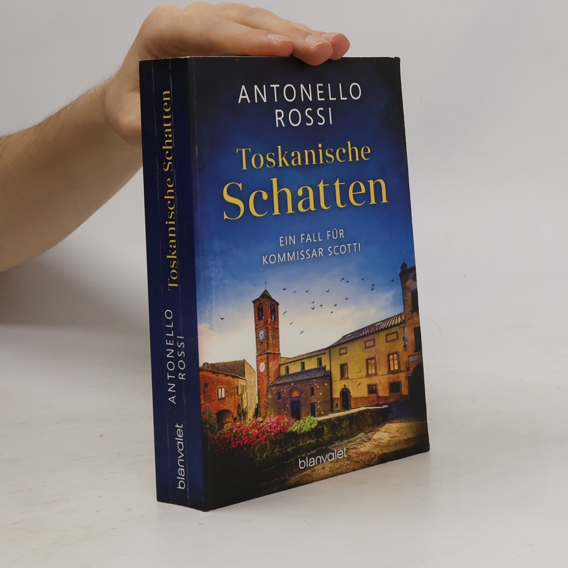 Antonello Rossi Toskanische Schatten