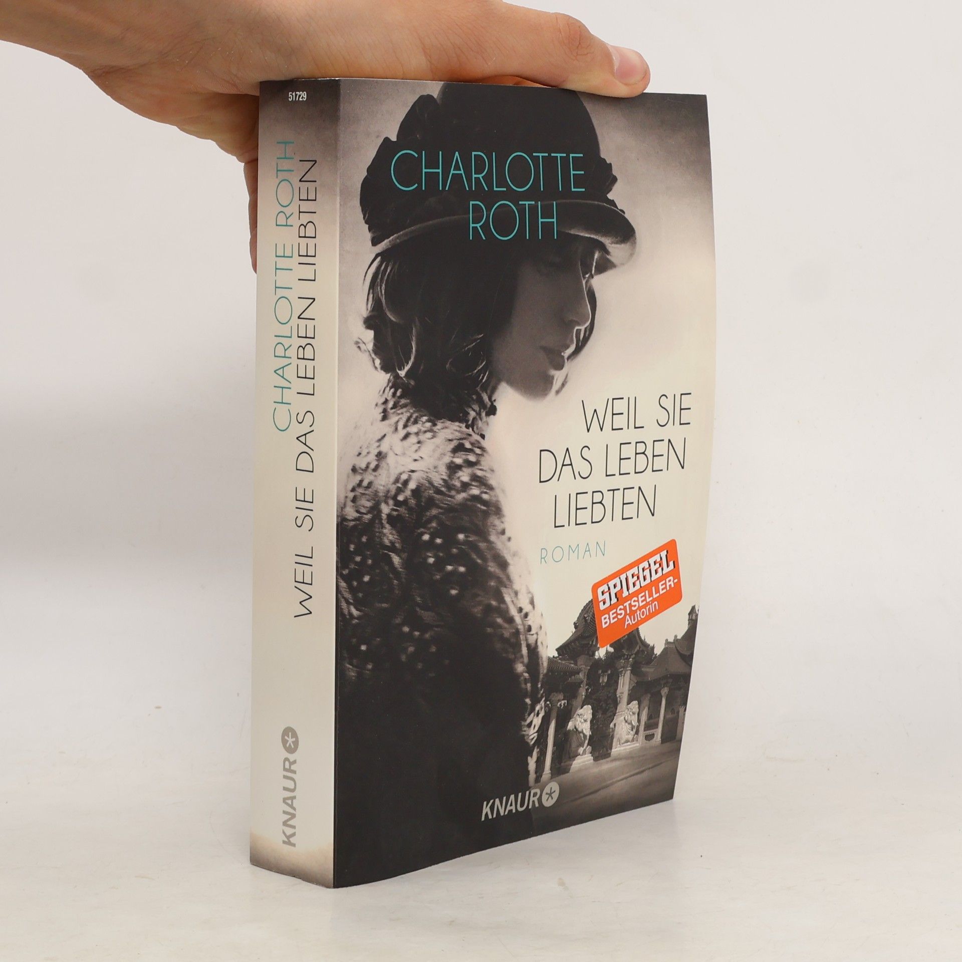 Charlotte Roth Weil sie das Leben liebten