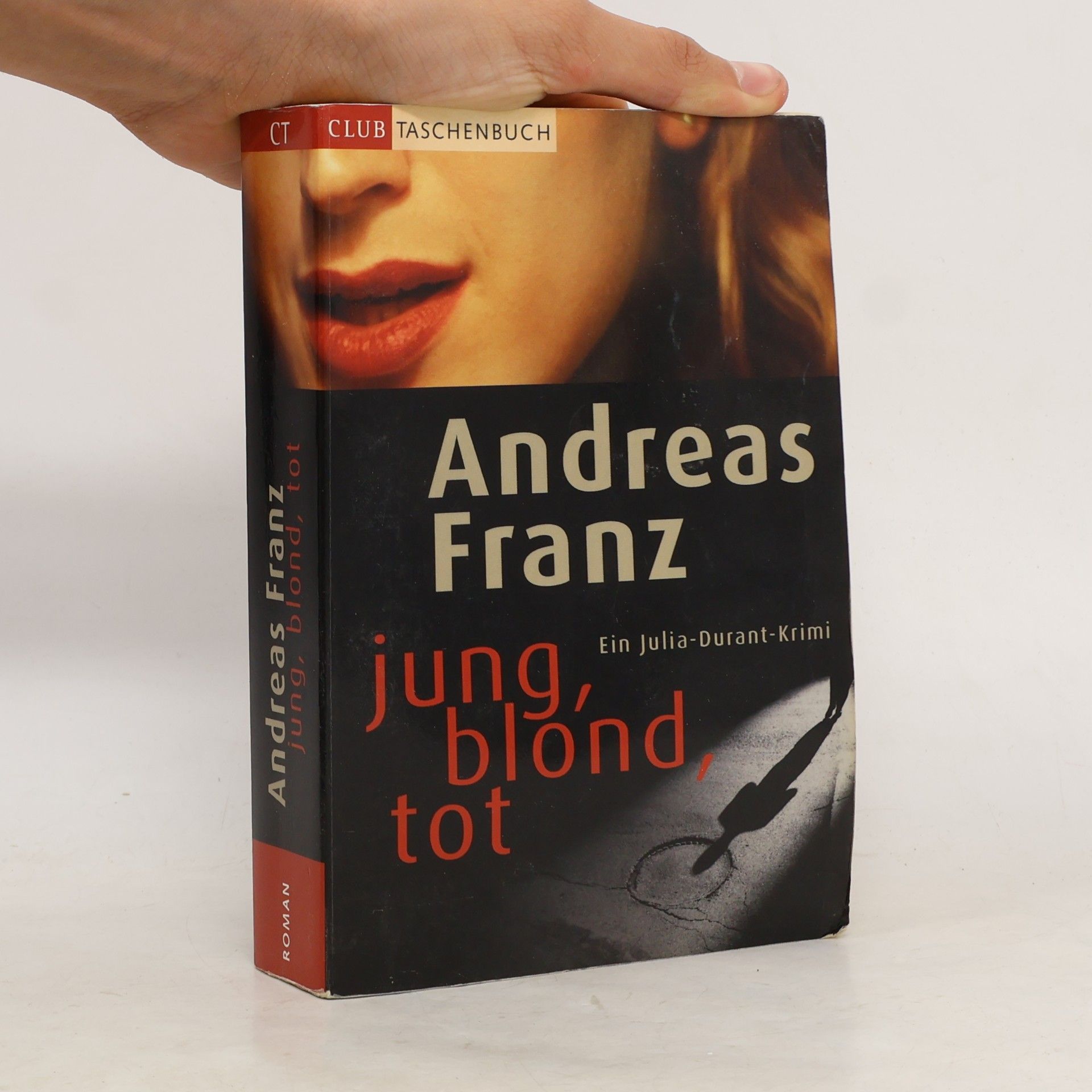 Andreas Franz Jung, blond, tot