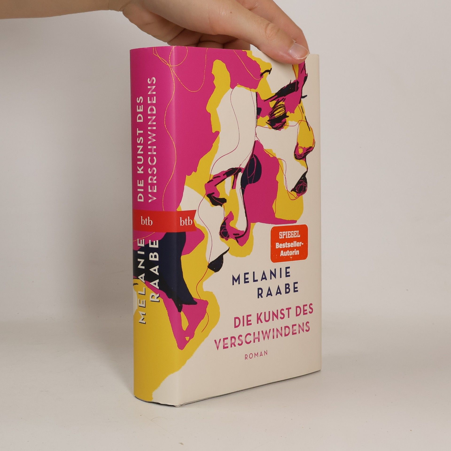 Melanie Raabe Die Kunst des Verschwindens