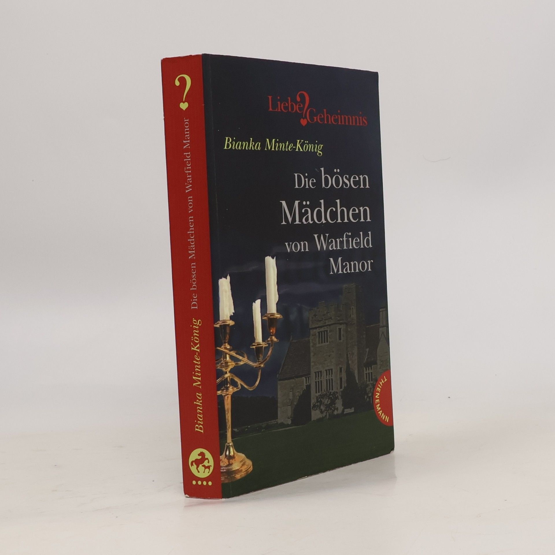 Bianka Minte-König Die bösen Mädchen von Warfield Manor