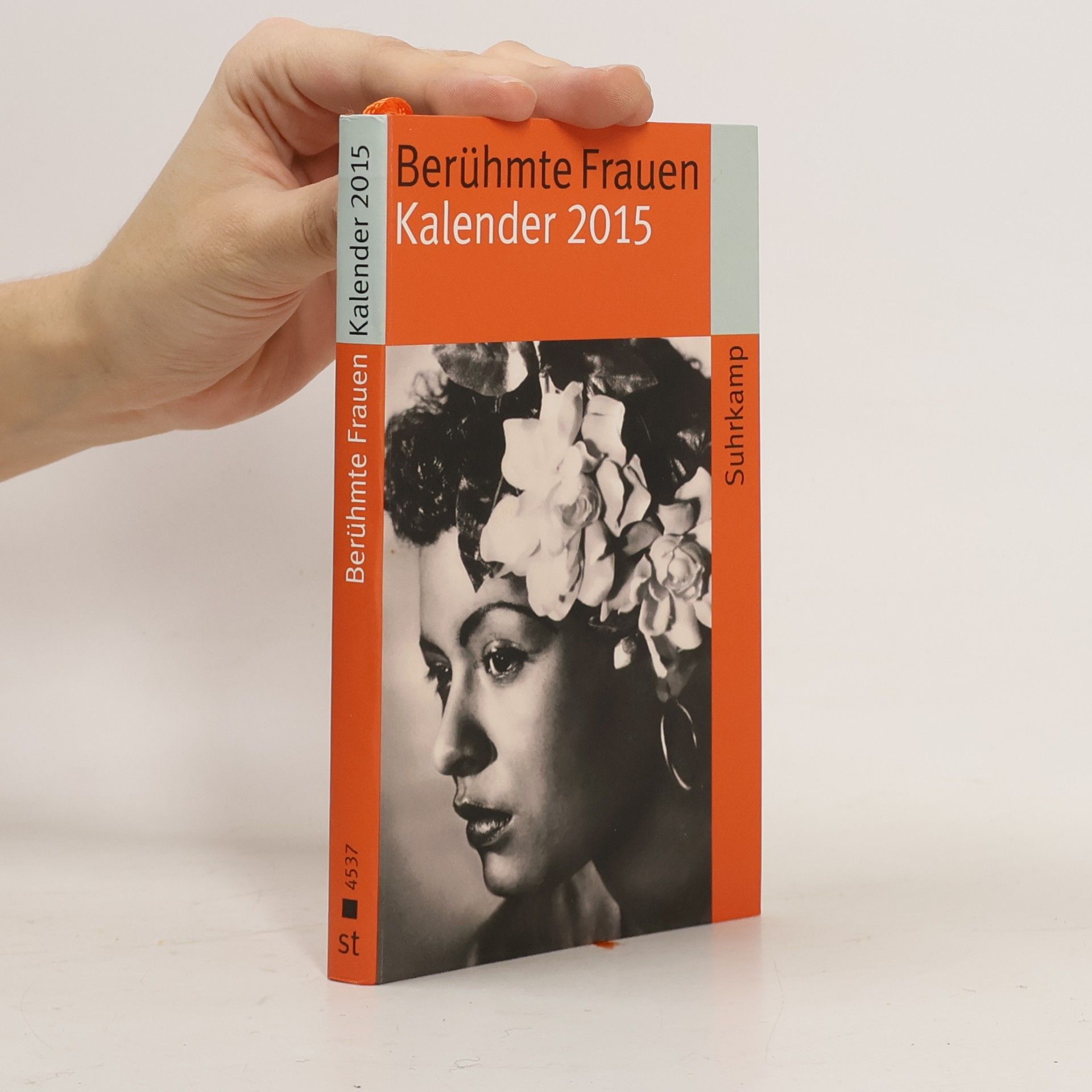 Luise F. Pusch Berühmte Frauen Kalender - 2015: Berühmte Frauen