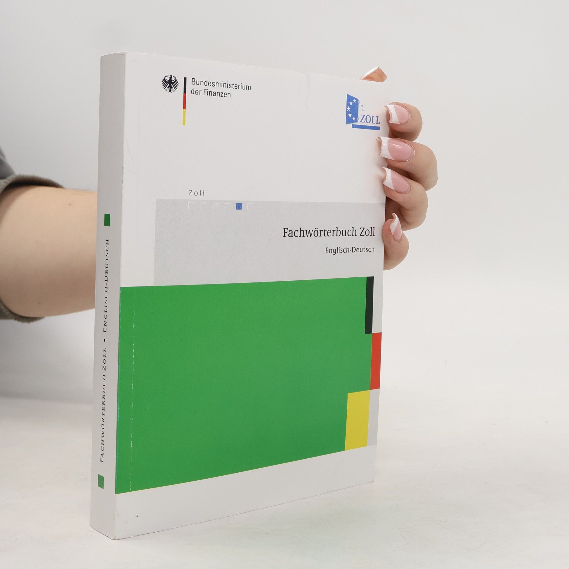 Fachwörterbuch Zoll. Englisch-Deutsch