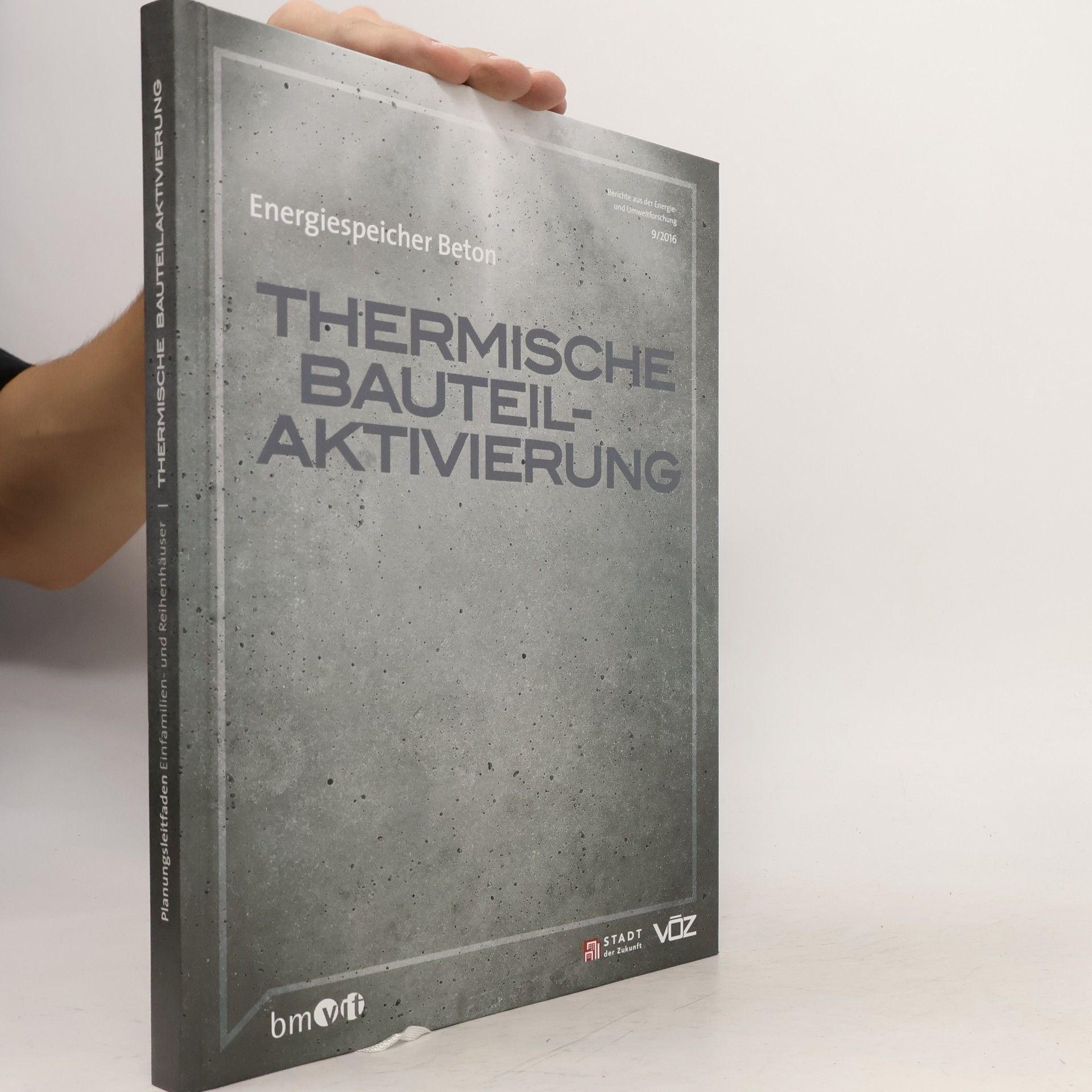 Various authors Energiespeicher Beton. Thermische Bauteilaktivierung