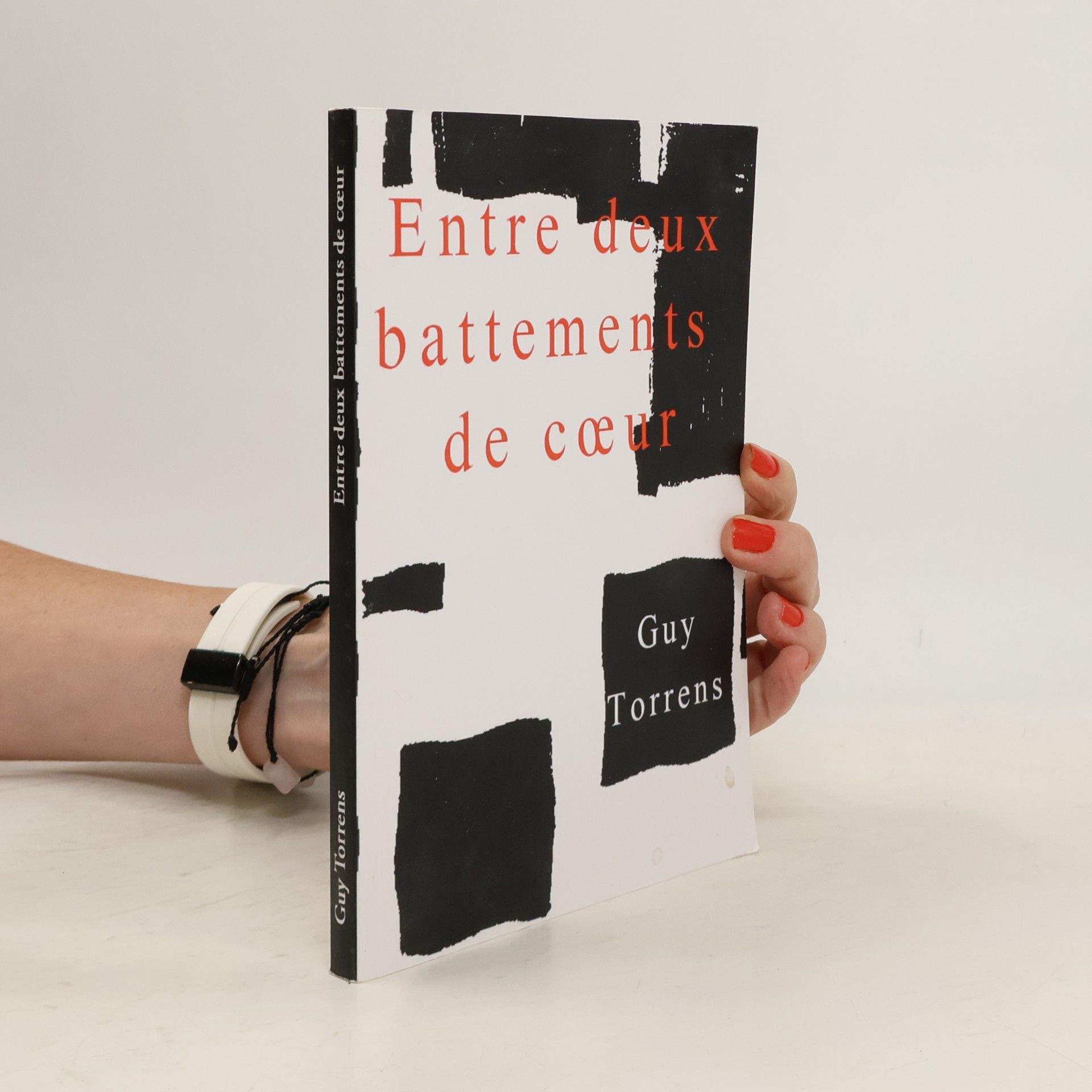 Guy Torrens Entre deux battements de cœur