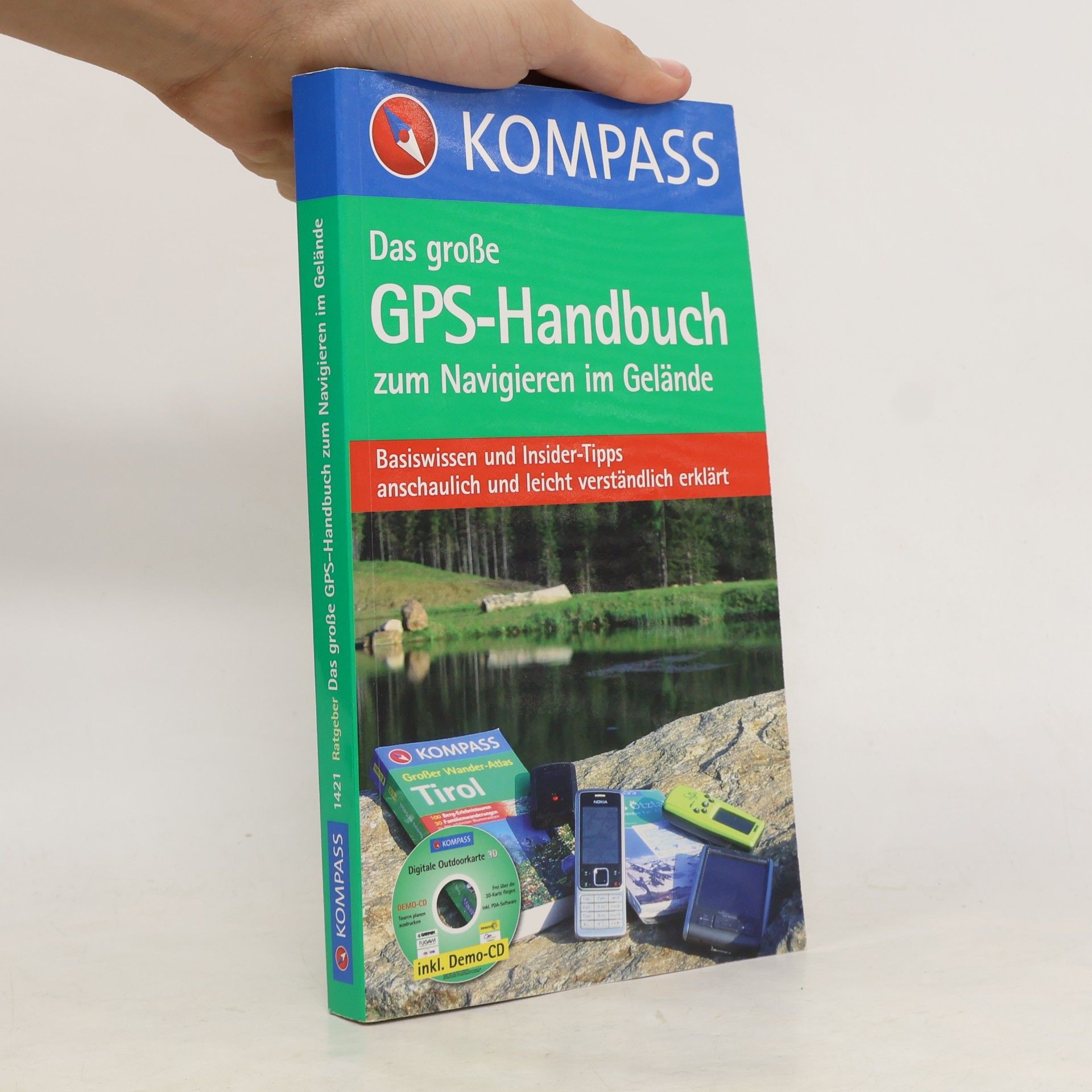 Jörn Weber Das große GPS-Handbuch zum Navigieren im Gelände