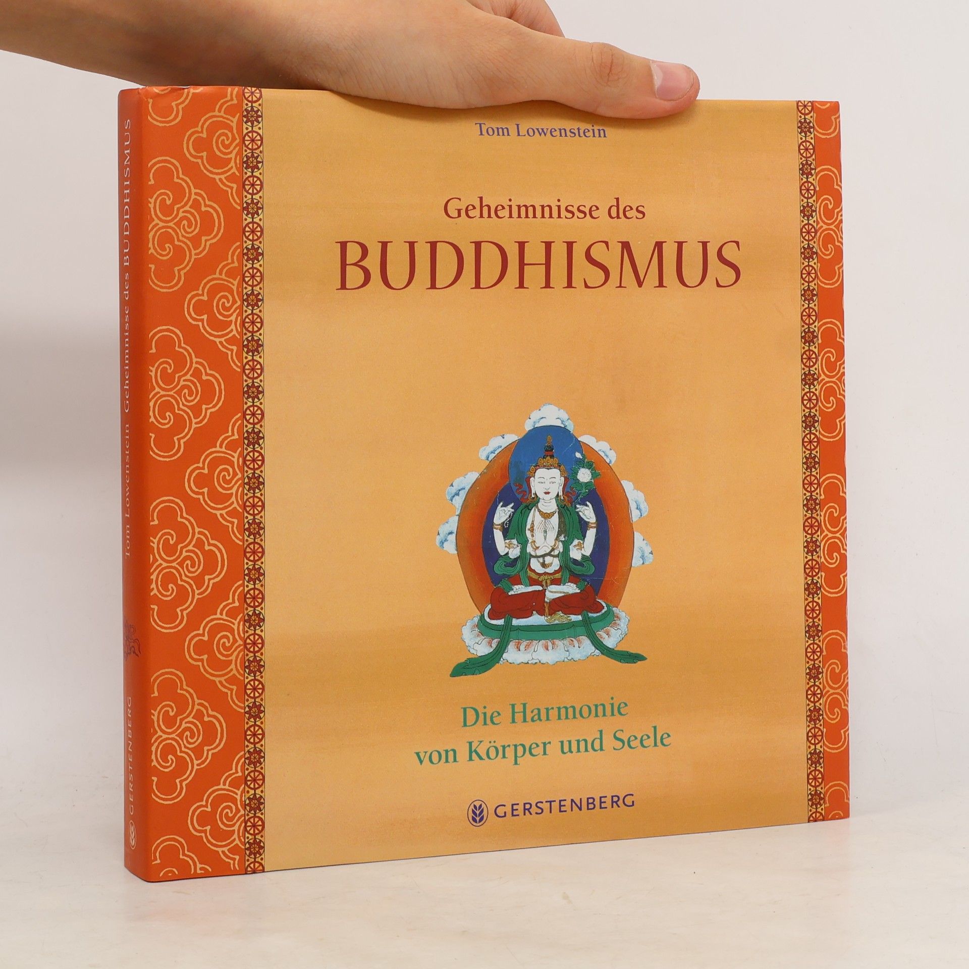 Andrea Farthofer Geheimnisse des Buddhismus. Die Harmonie von Körper und Seele